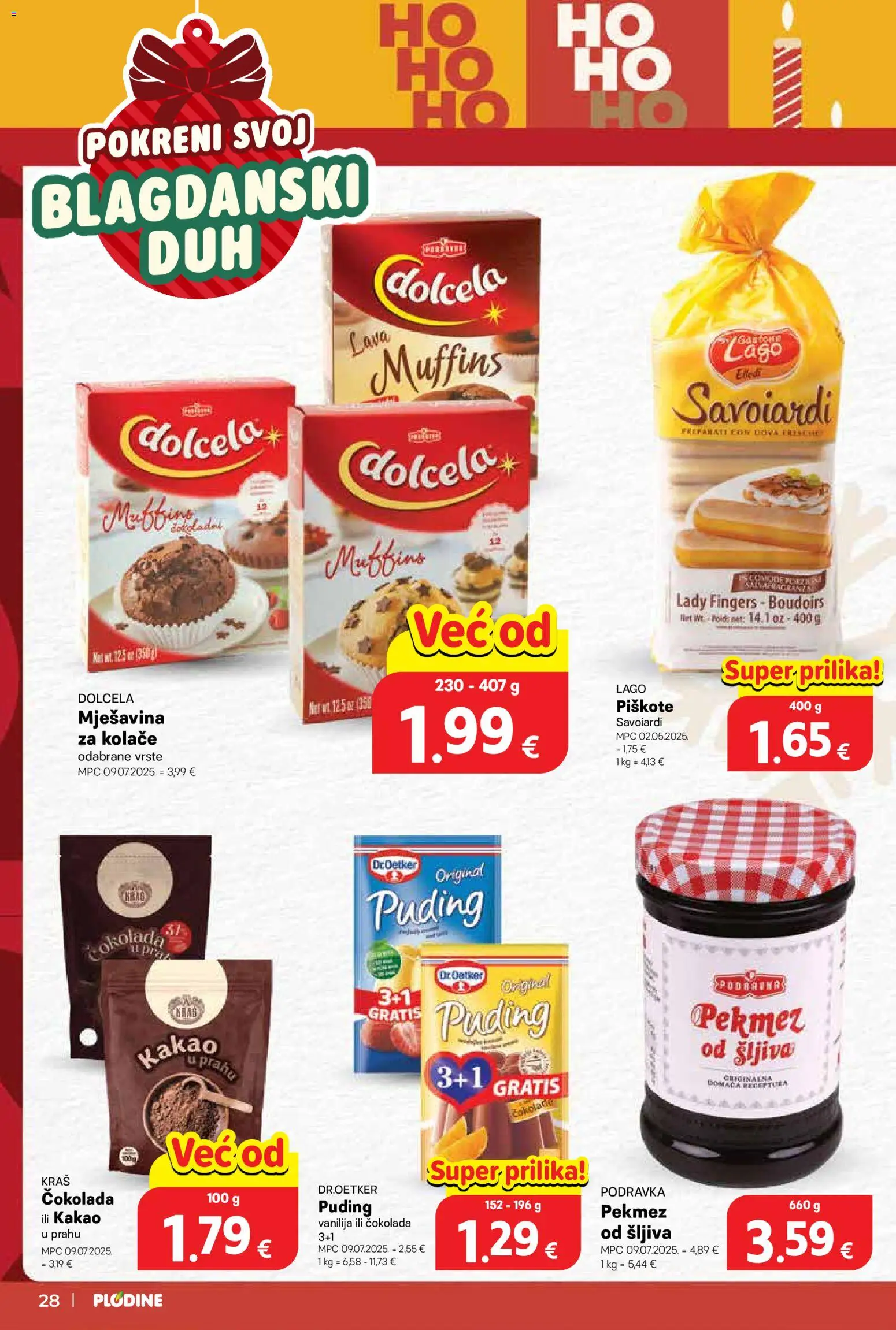 Plodine katalog | vrijedi od 17.12.2025 | Stranica: 28 | Proizvodi: Puding, Podravka, Šljiva, Kakao