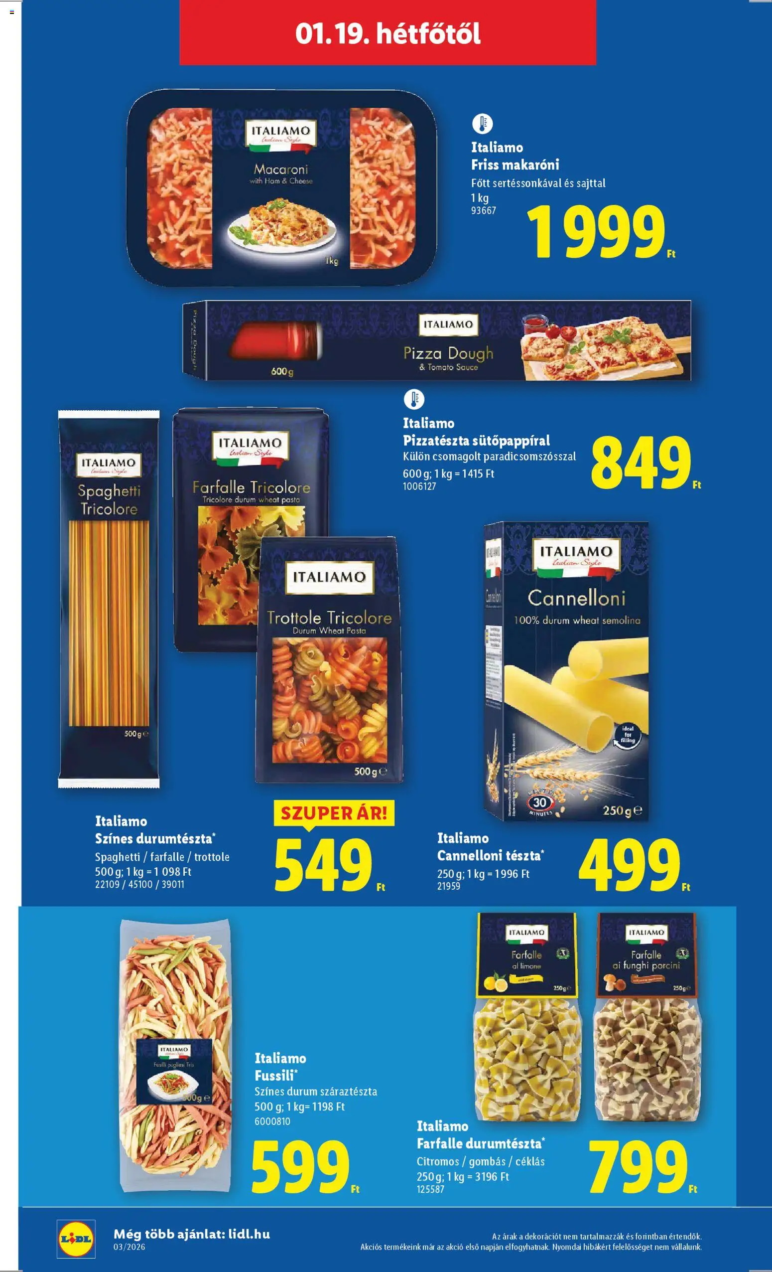 Lidl akciós ujság - amely érvényes a következő dátumtól: 15.01.2026 | Oldal: 52 | Termékek: Farfalle, Cannelloni, Durumtészta, Tészta