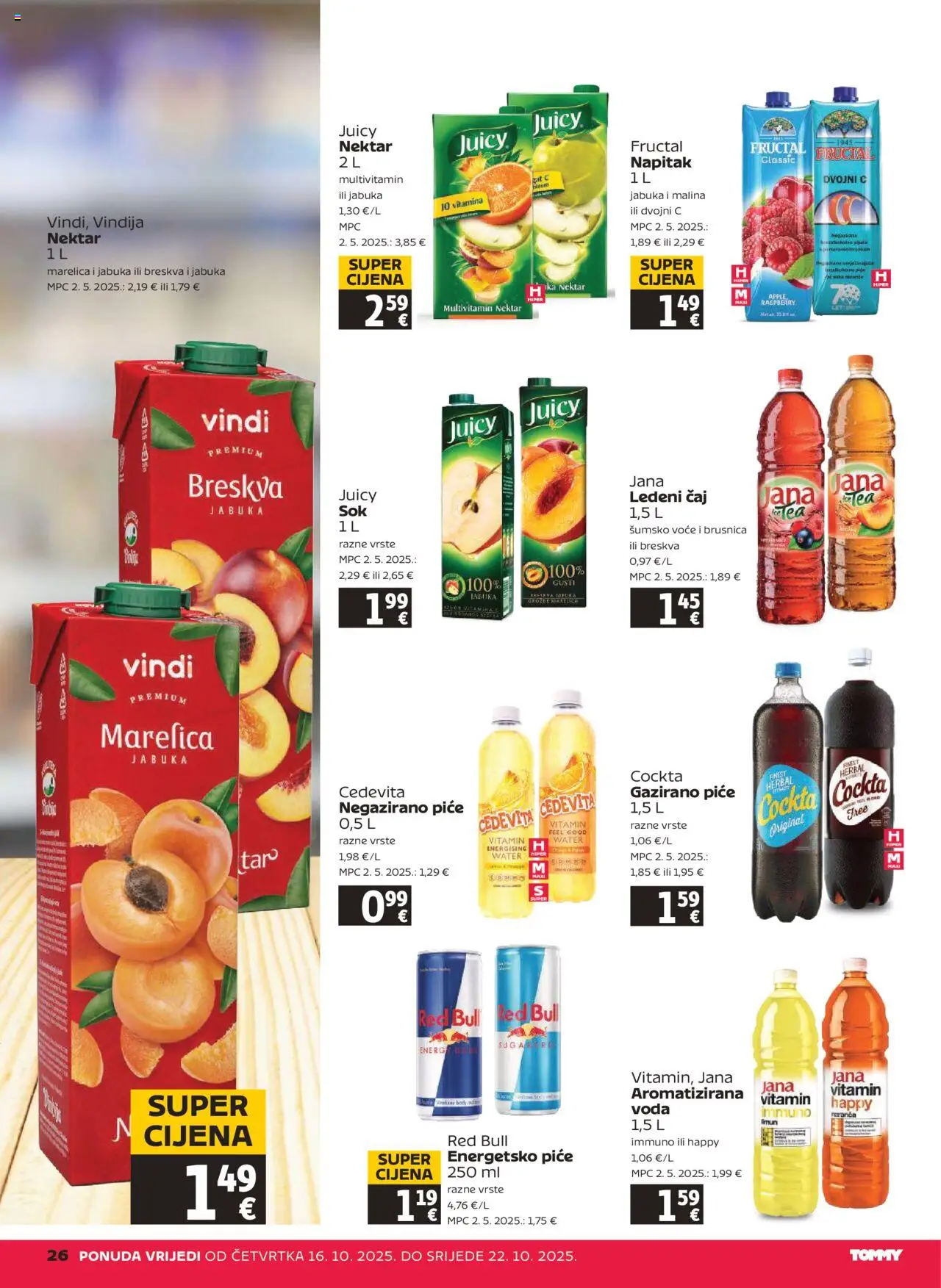 Tommy katalog | vrijedi od 16.10.2025 | Stranica: 26 | Proizvodi: Vindija, Breskva, Cedevita, Brusnica