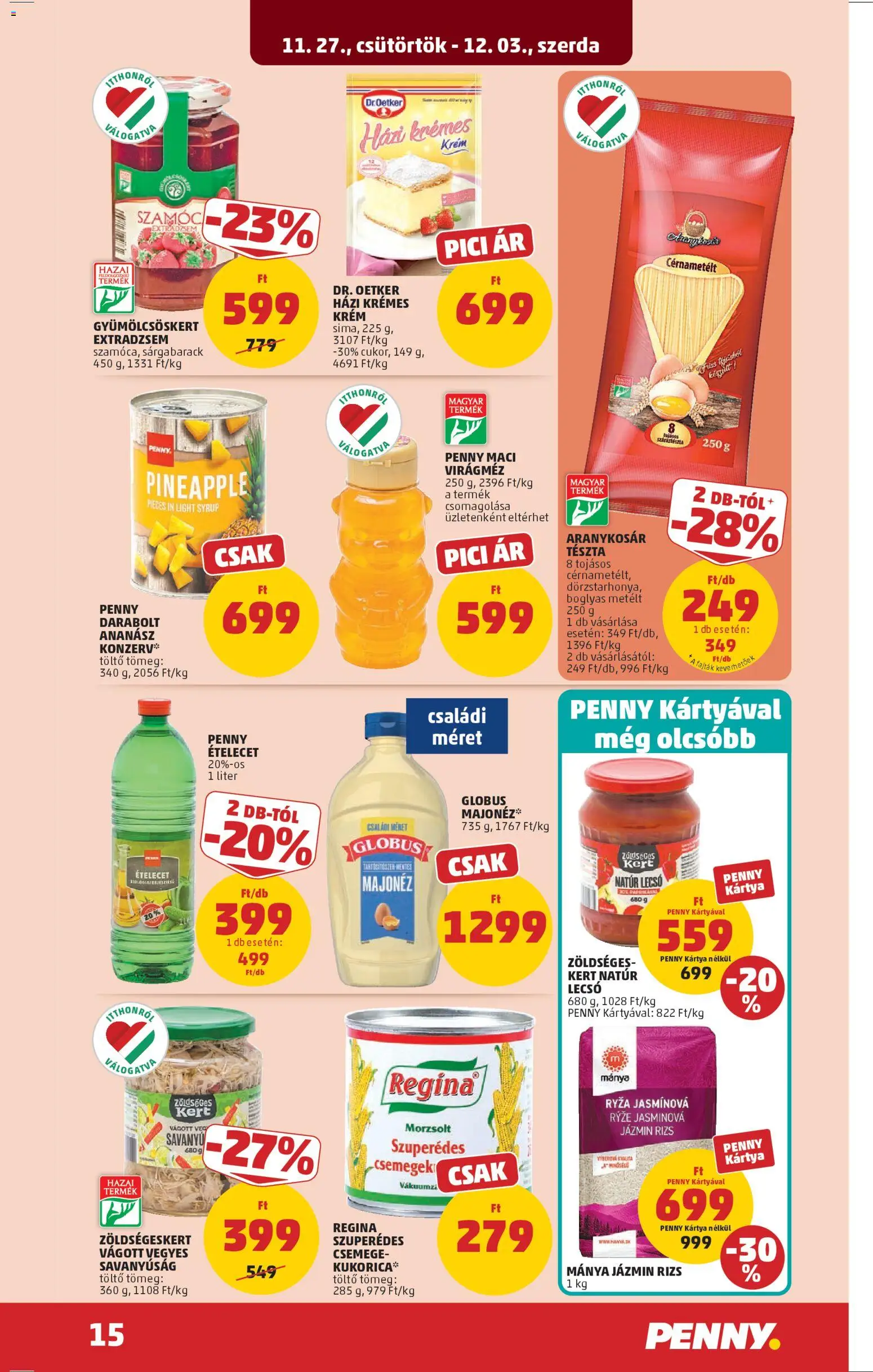 PENNY akciós ujság - amely érvényes a következő dátumtól: 27.11.2025 | Oldal: 19 | Termékek: Sárgabarack, Jázmin rizs, Virágméz, Tészta