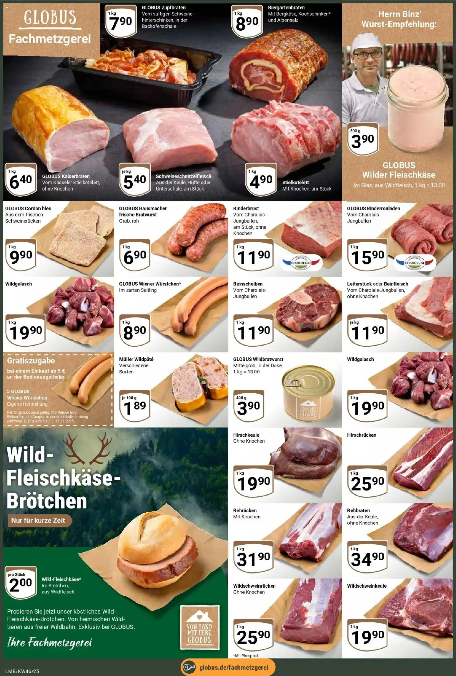 Globus prospekt Limburg	 – gültig ab 10.11.2025 | Seite: 4 | Produkte: Rinderrouladen, Wiener wurstchen, Bratwurst, Schweinerucken