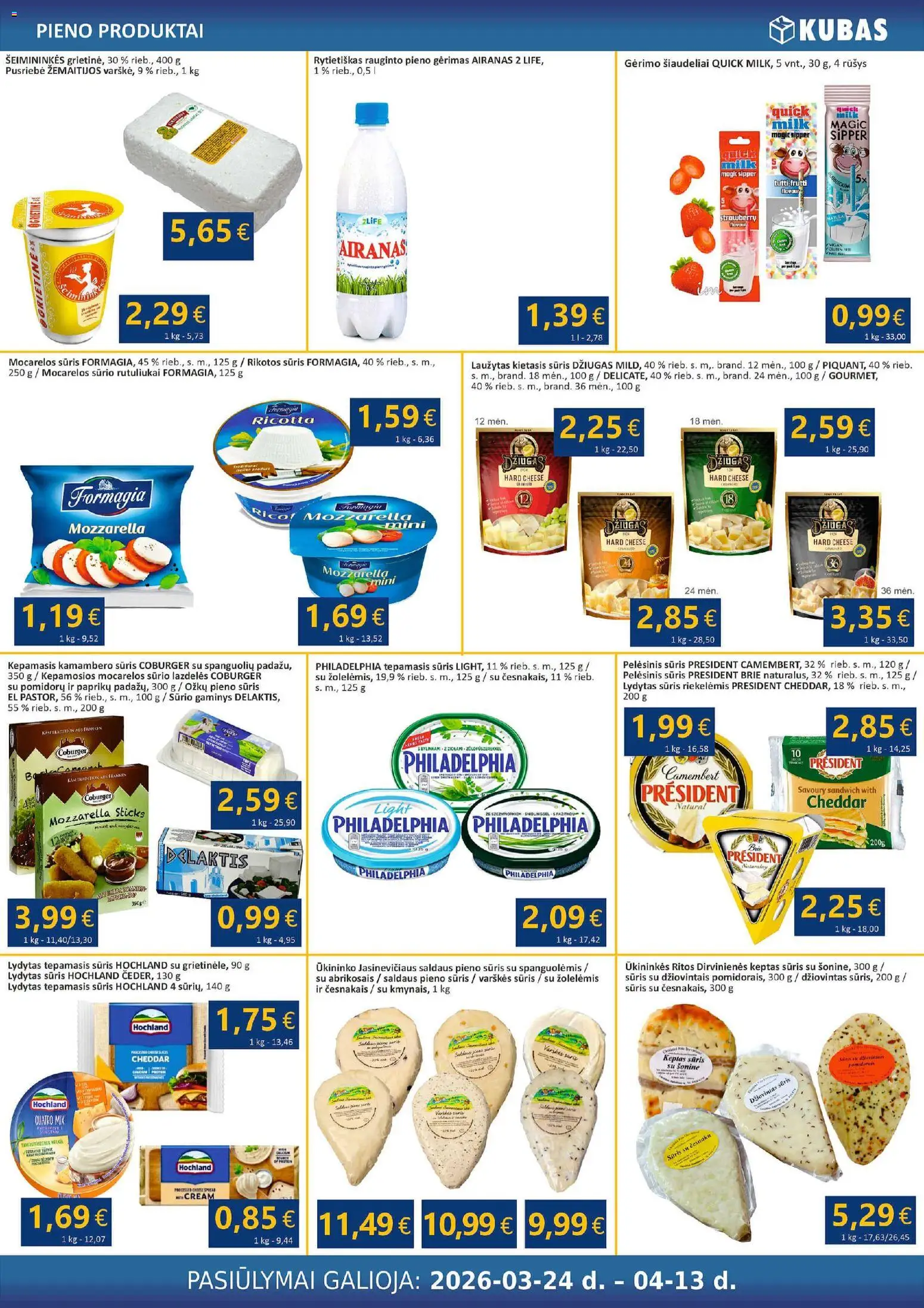 Kubas akcijos nuo 24.03.2026 | Puslapis: 3 | Prekių: Varškės sūris, Pelėsinis sūris, Sūris, Lydytas sūris