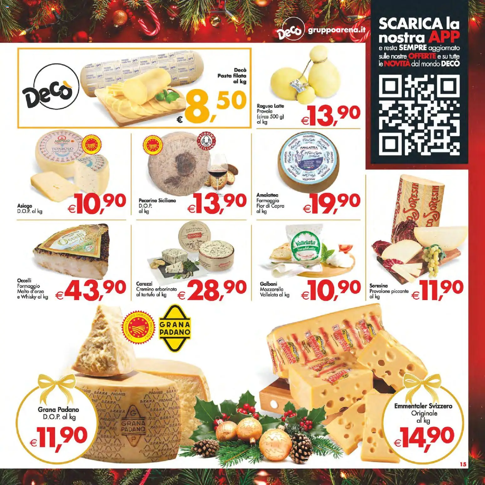 Volantino Decò del 16.12.2025 | Pagina: 15 | Prodotti: Tartufo, Latte, Grana Padano, Pecorino