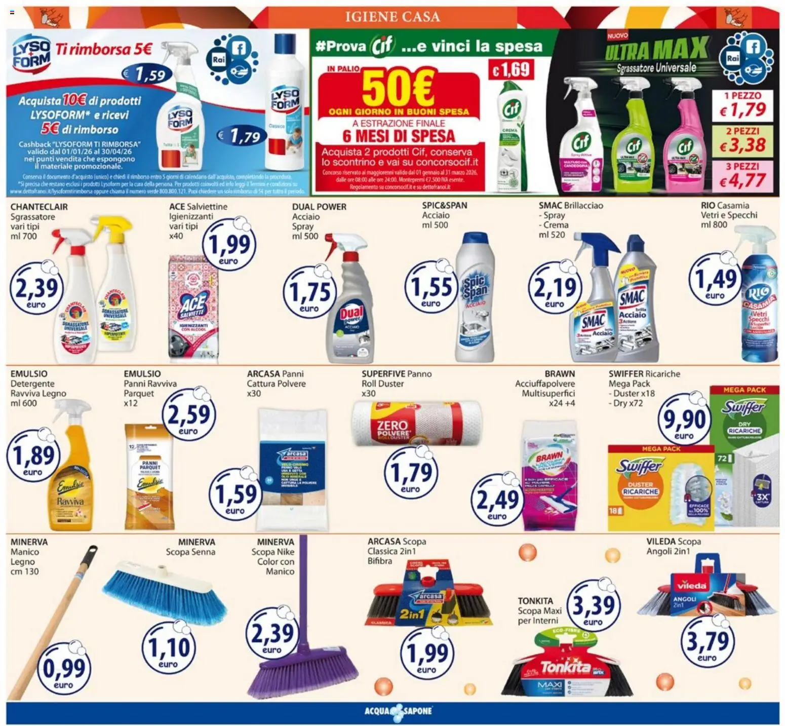 Volantino Acqua e Sapone del 12.01.2026 | Pagina: 15 | Prodotti: Sapone, Detergente, Sgrassatore, Scopa
