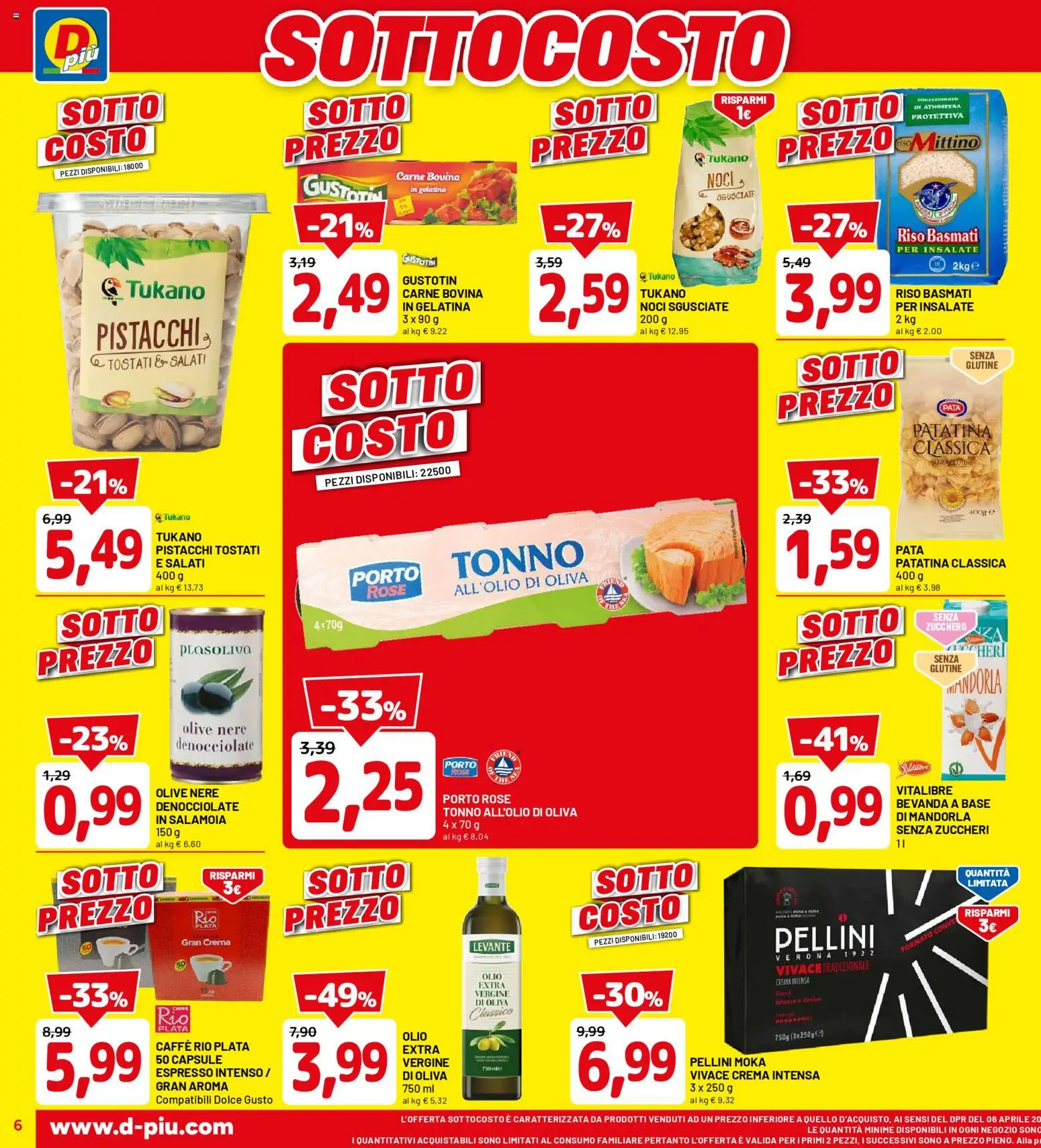 Volantino D Più del 09.04.2026 | Pagina: 6 | Prodotti: Crema, Zucchero, Noci, Pistacchi