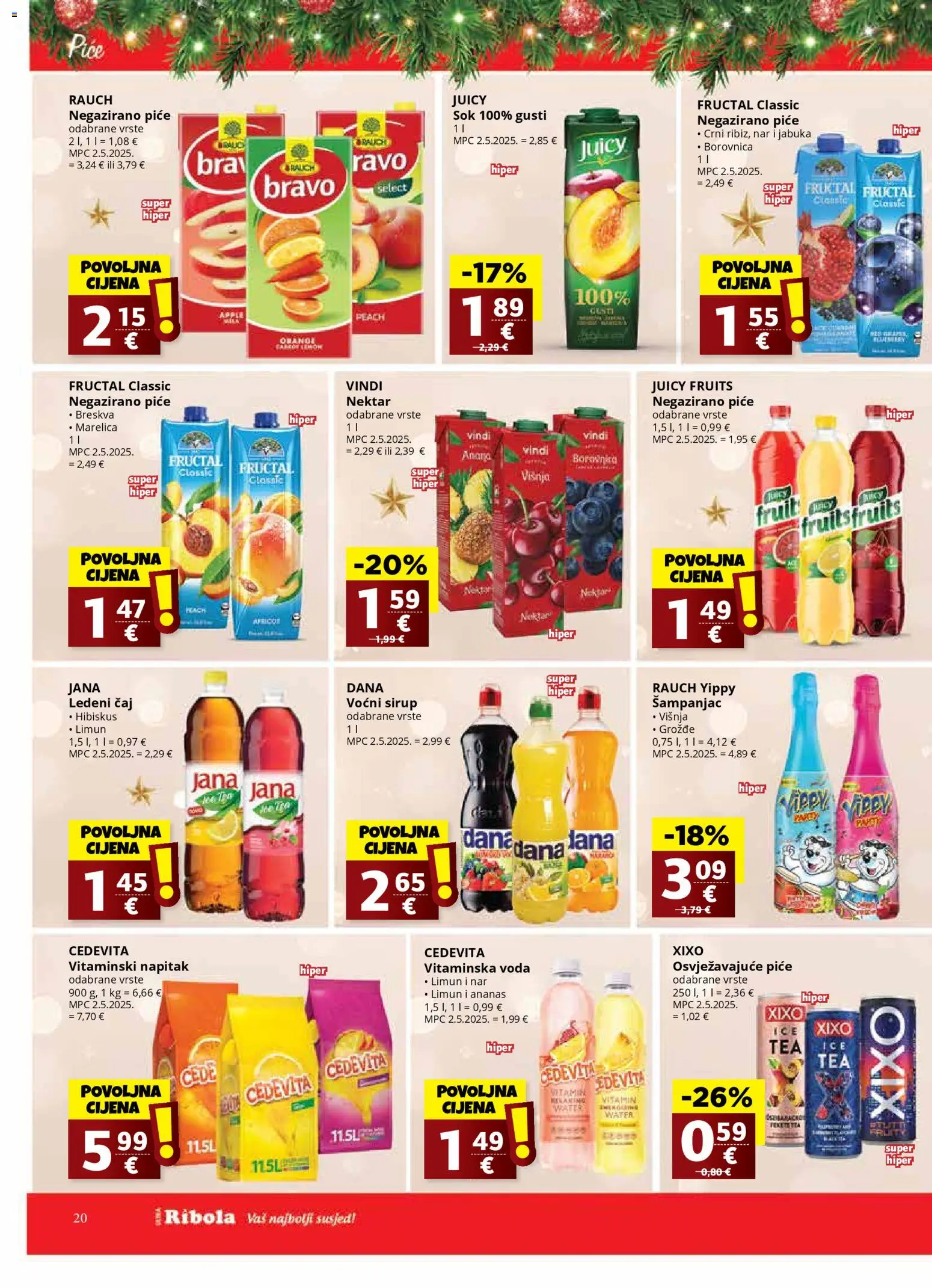 Ribola katalog | vrijedi od 17.12.2025 | Stranica: 20 | Proizvodi: Sok, Čaj, Ananas, Voda