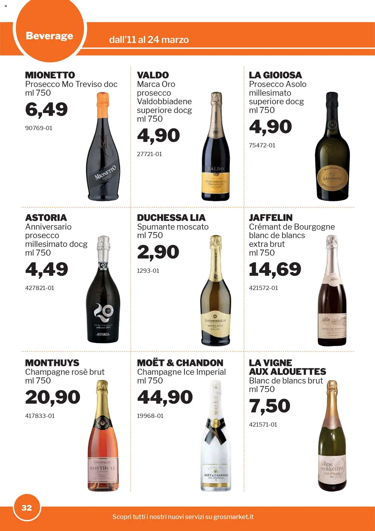 Volantino Sogegross del 11.03.2026 | Pagina: 32 | Prodotti: Prosecco, Spumante, Champagne