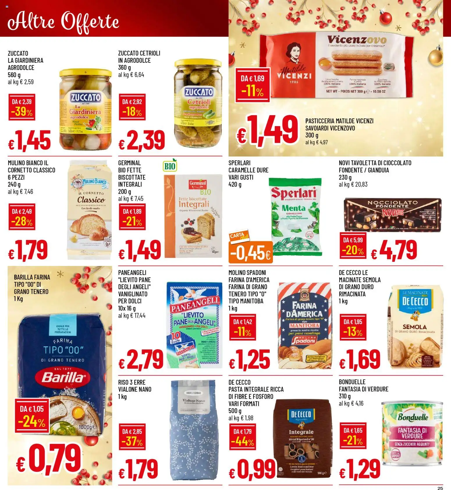 Volantino Galassia del 15.12.2025 | Pagina: 25 | Prodotti: Caramelle, Pasta, Fette biscottate, Savoiardi