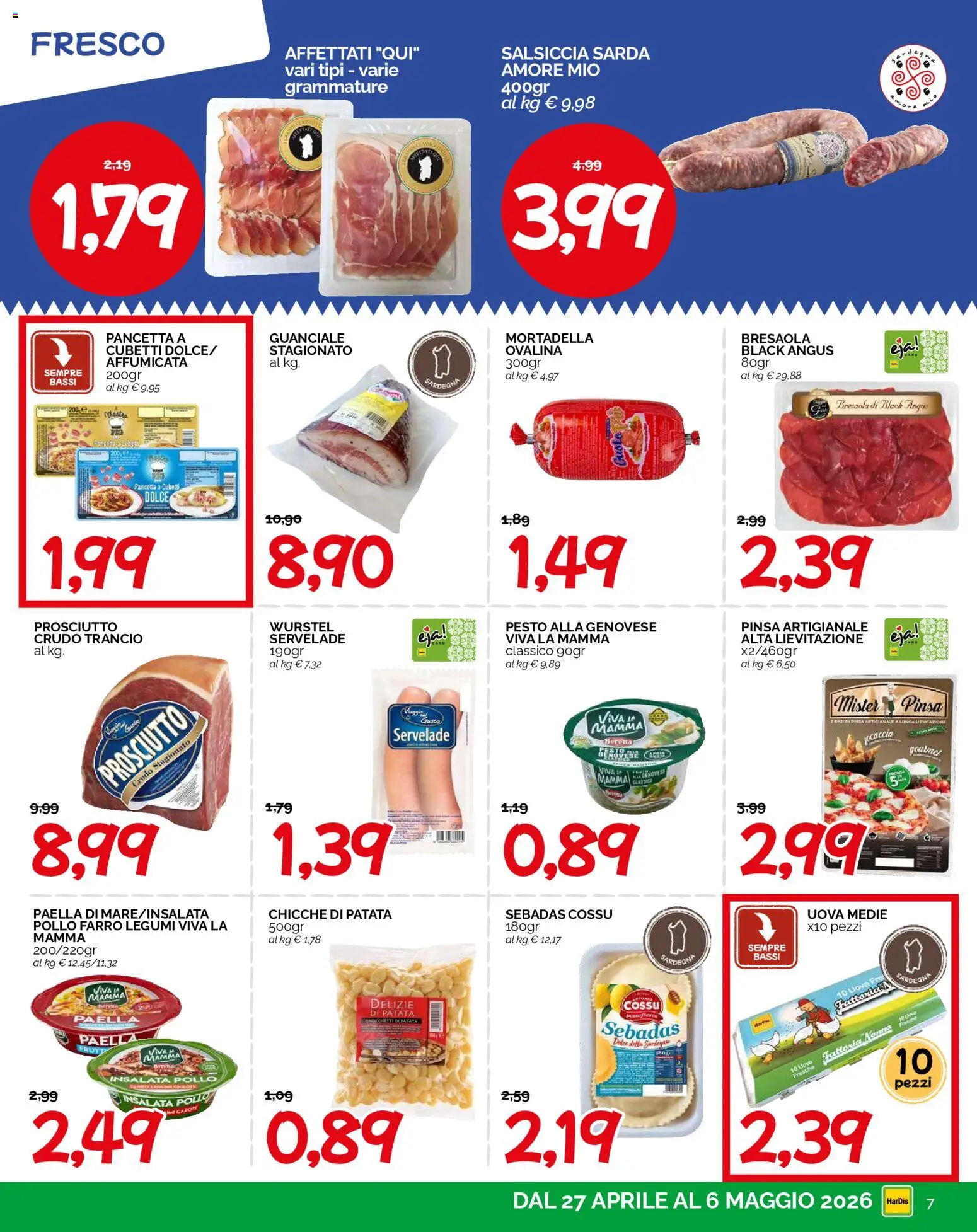 Volantino HarDis del 27.04.2026 | Pagina: 7 | Prodotti: Uova, Prosciutto, Salsiccia, Wurstel