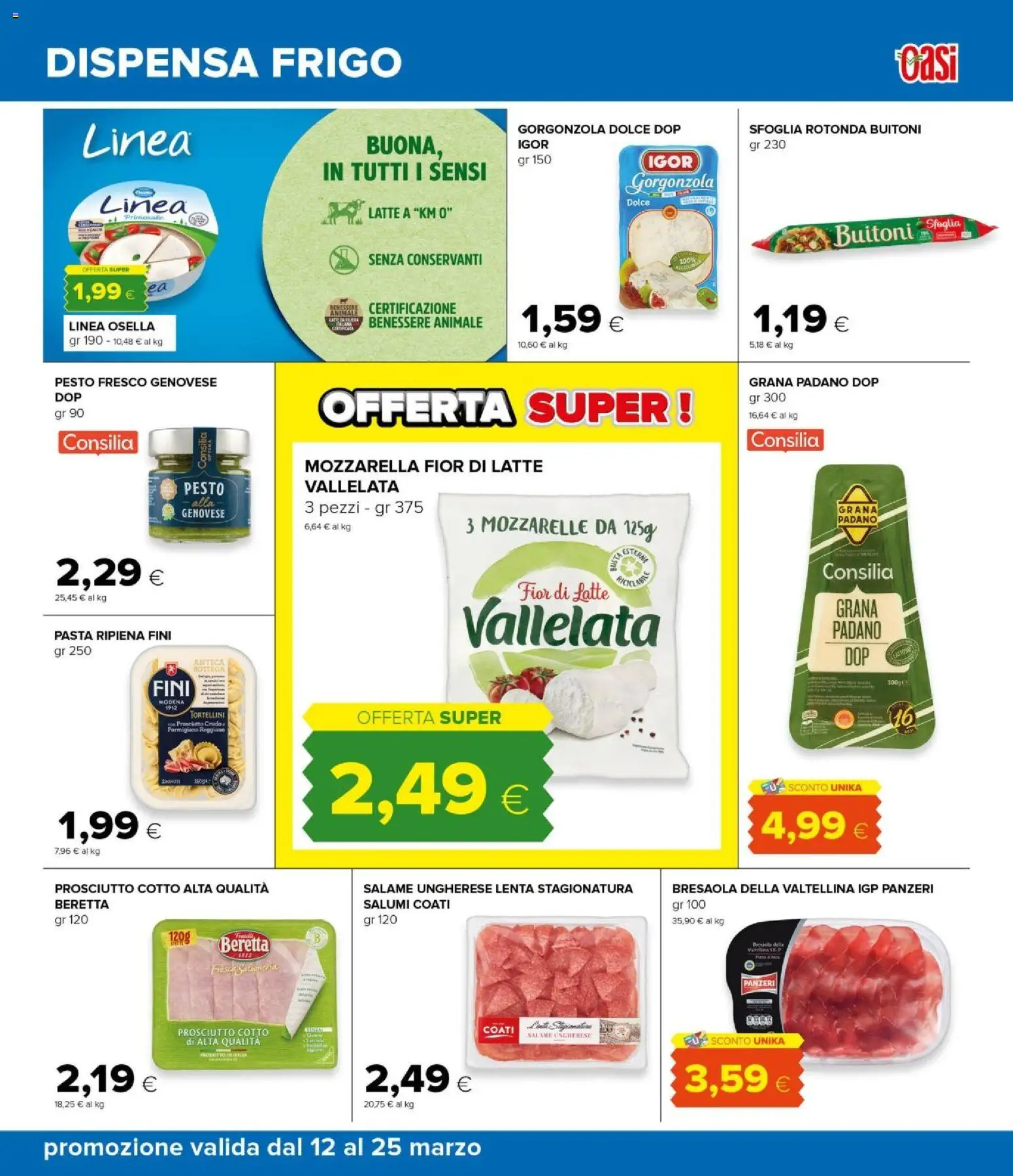 Volantino Oasi del 12.03.2026 | Pagina: 19 | Prodotti: Bresaola, Mozzarella, Parmigiano, Gorgonzola