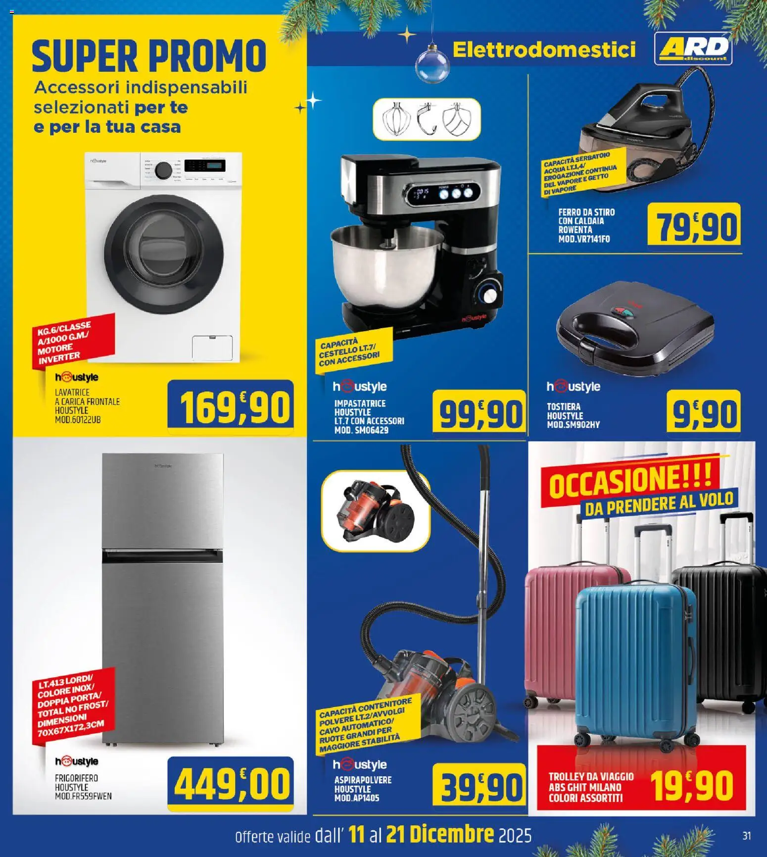 Volantino ARD Discount del 11.12.2025 | Pagina: 31 | Prodotti: Impastatrice, Cavo, Frigorifero, Aspirapolvere