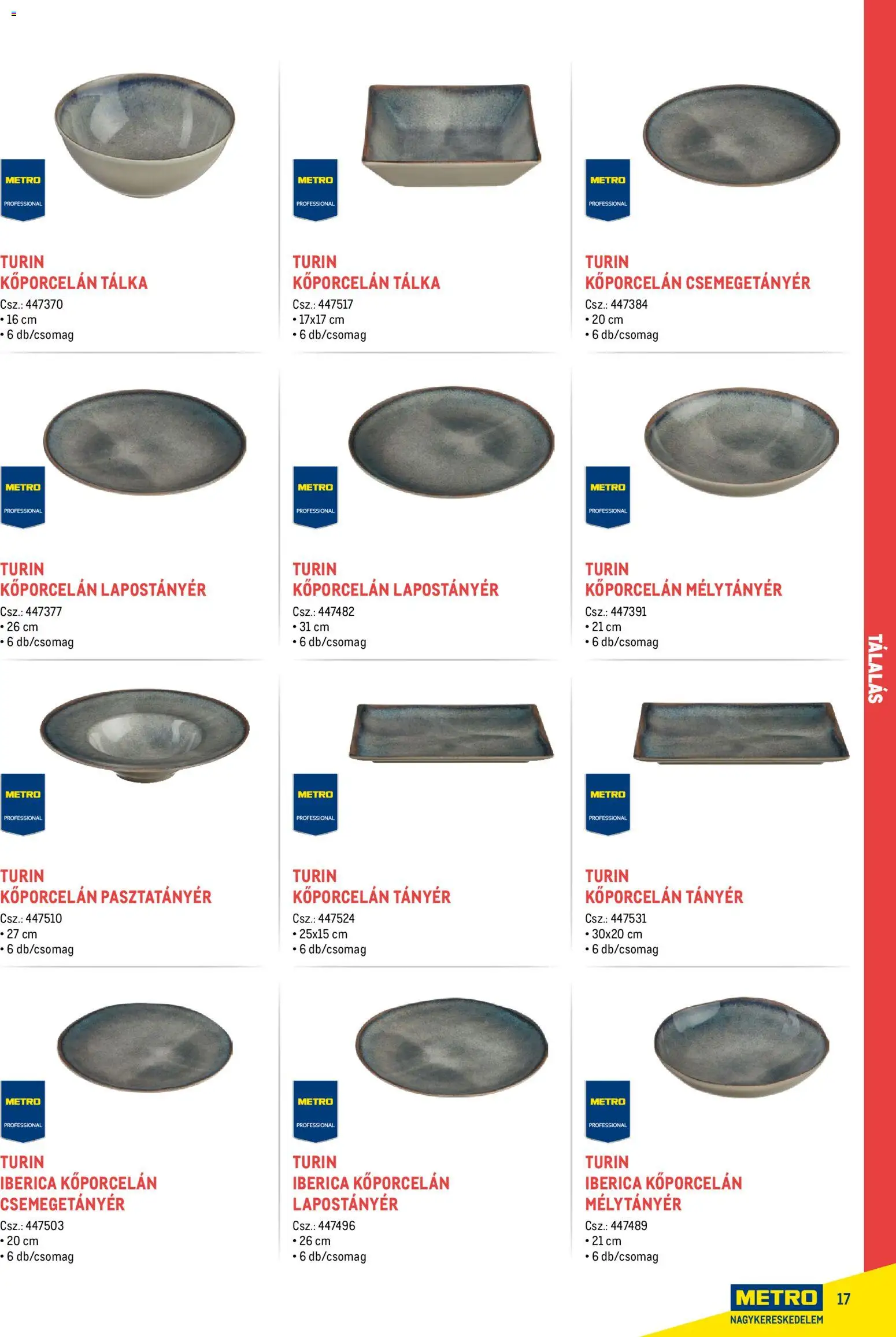 Metro akciós ujság - amely érvényes a következő dátumtól: 18.02.2026 | Oldal: 17 | Termékek: Tányér