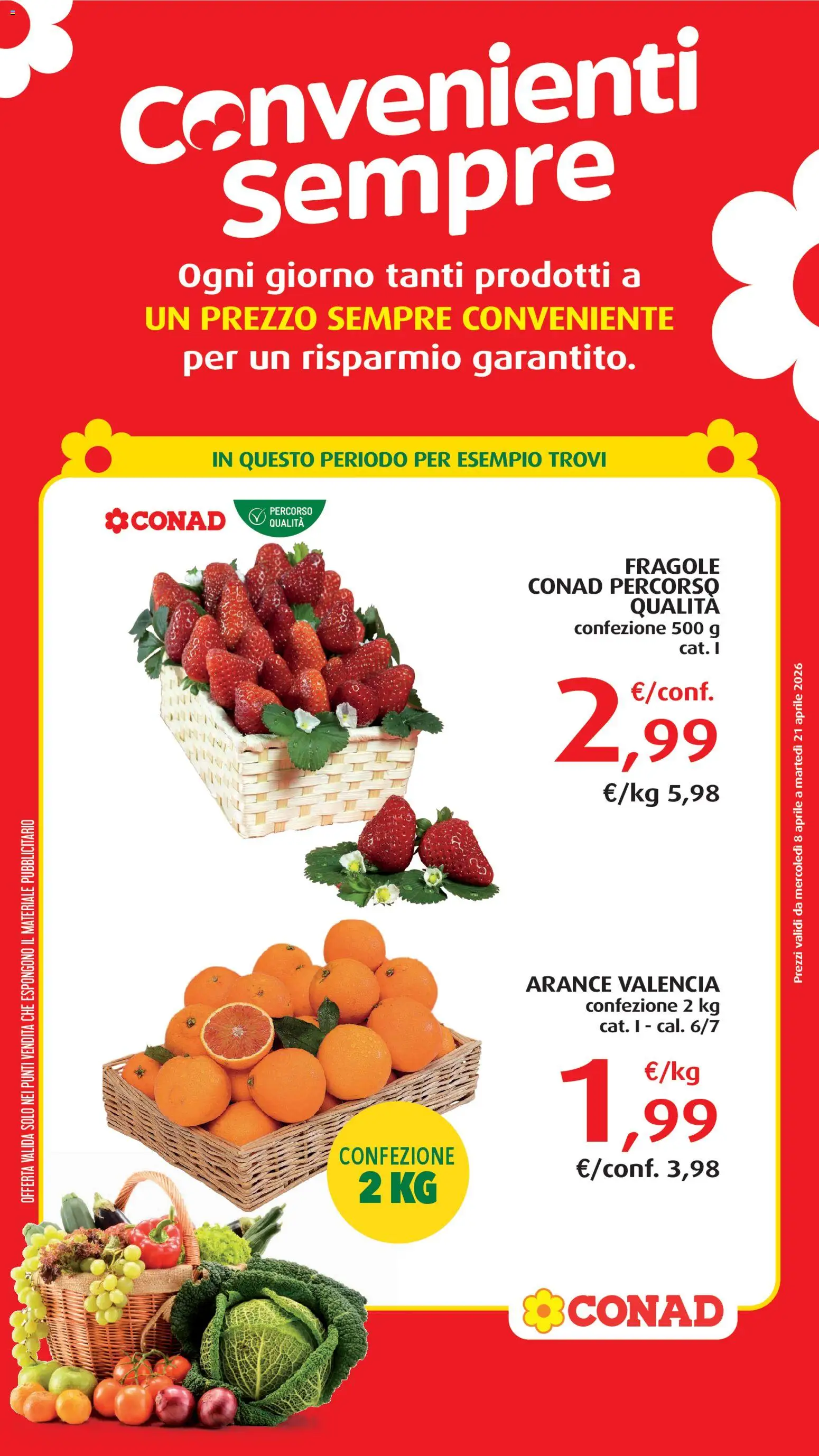 Volantino Conad del 08.04.2026 | Pagina: 1 | Prodotti: Arance, Fragole