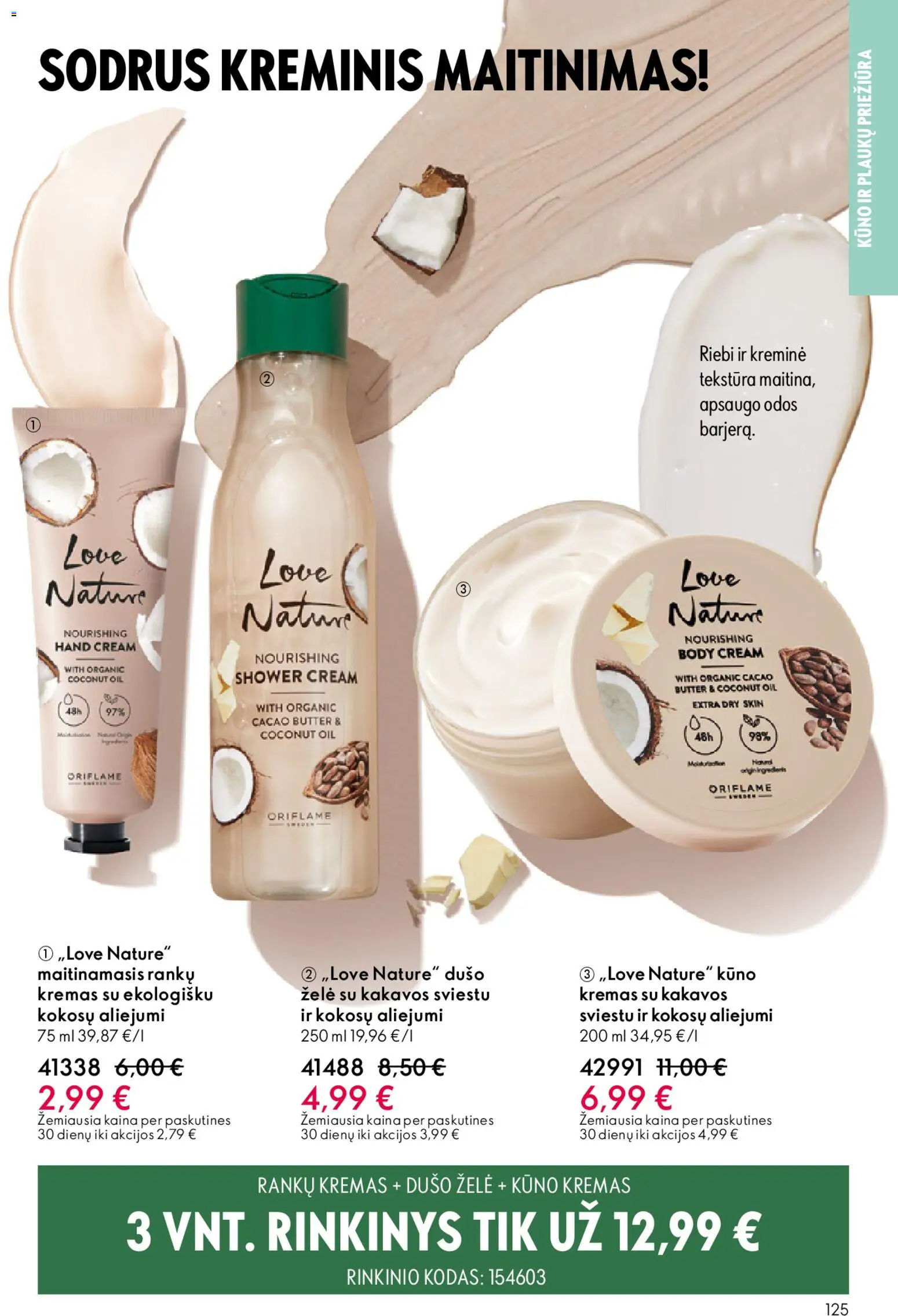 Oriflame akcijos nuo 31.12.2025 | Puslapis: 125 | Prekių: Kremas, Kūno kremas, Rankų kremas, Dušo želė