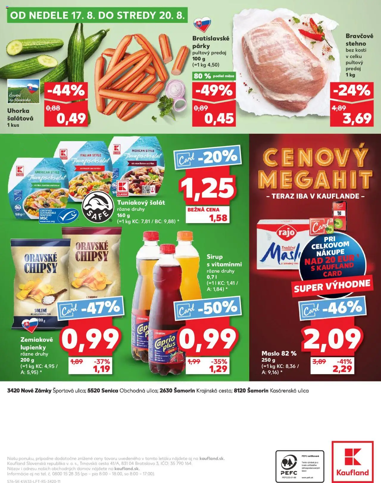 Kaufland Nové Zámky │ platný od 14.08.2025 | Strana: 76 | Produkty: Maslo, Bravčové stehno, Chipsy, Šalát