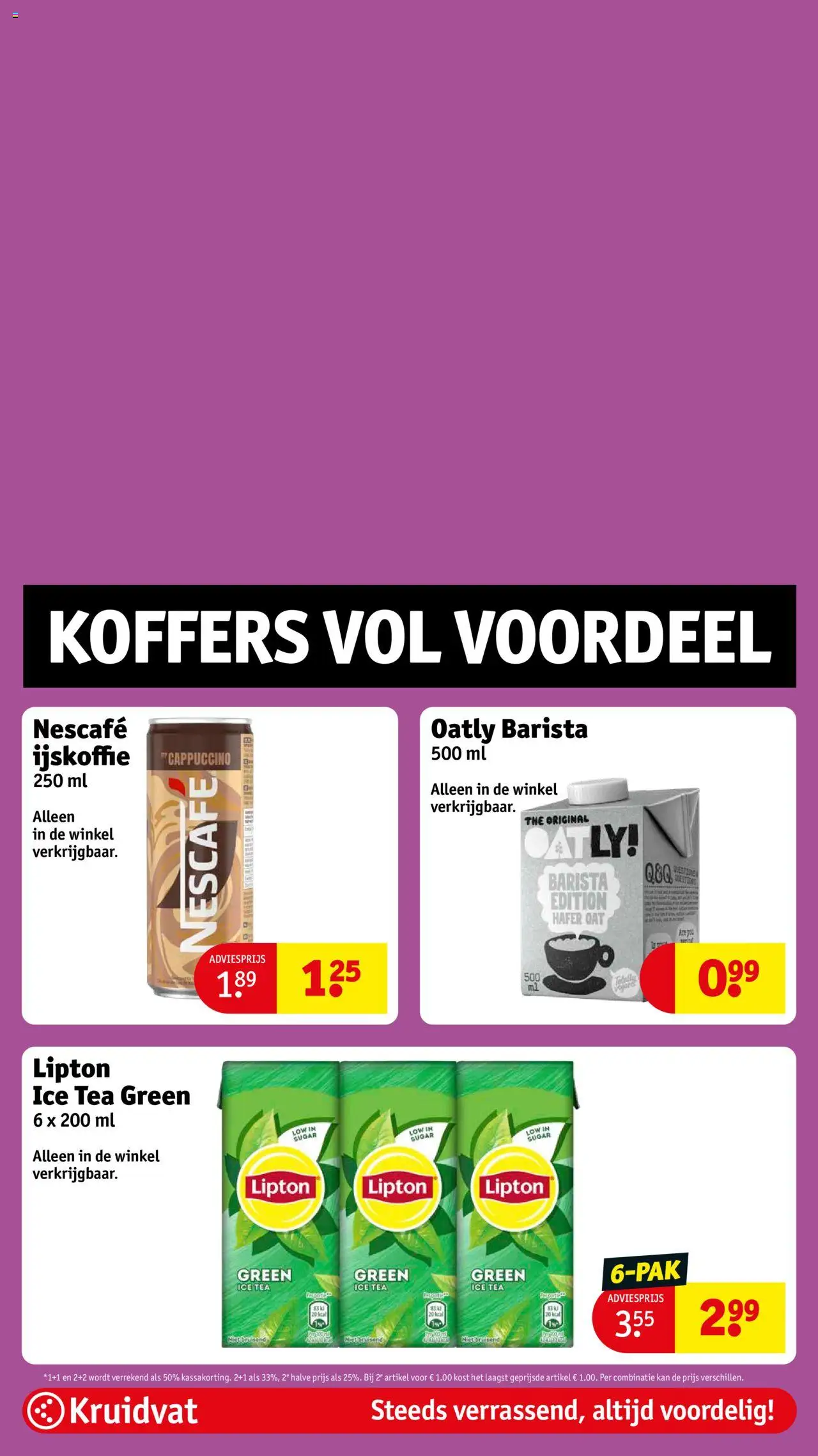  | Pagina: 85 | Producten: Kan, Nescafe, Cappuccino, Ijskoffie