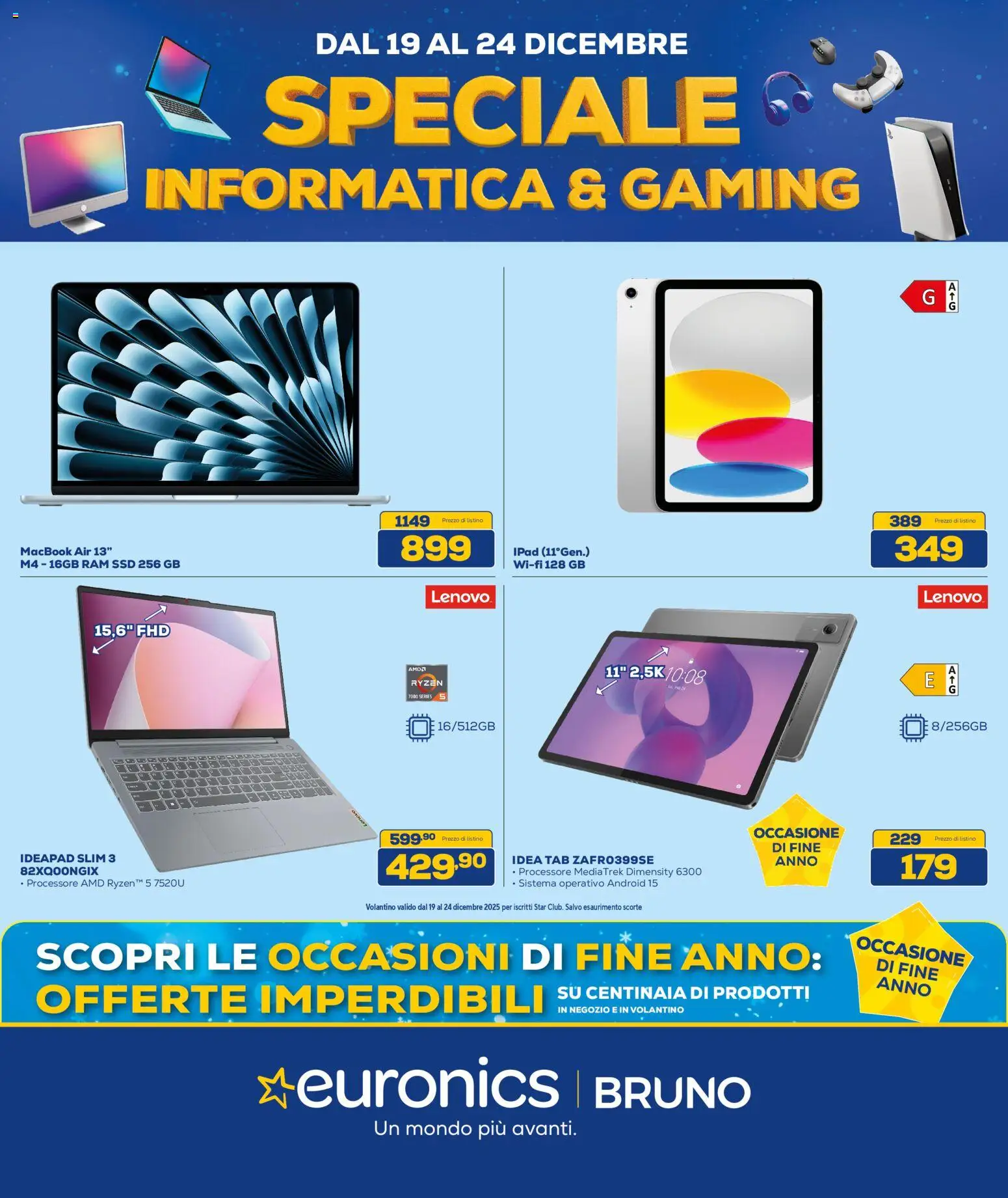 Volantino Euronics del 19.12.2025 | Pagina: 1 | Prodotti: Macbook air, Ipad, Macbook