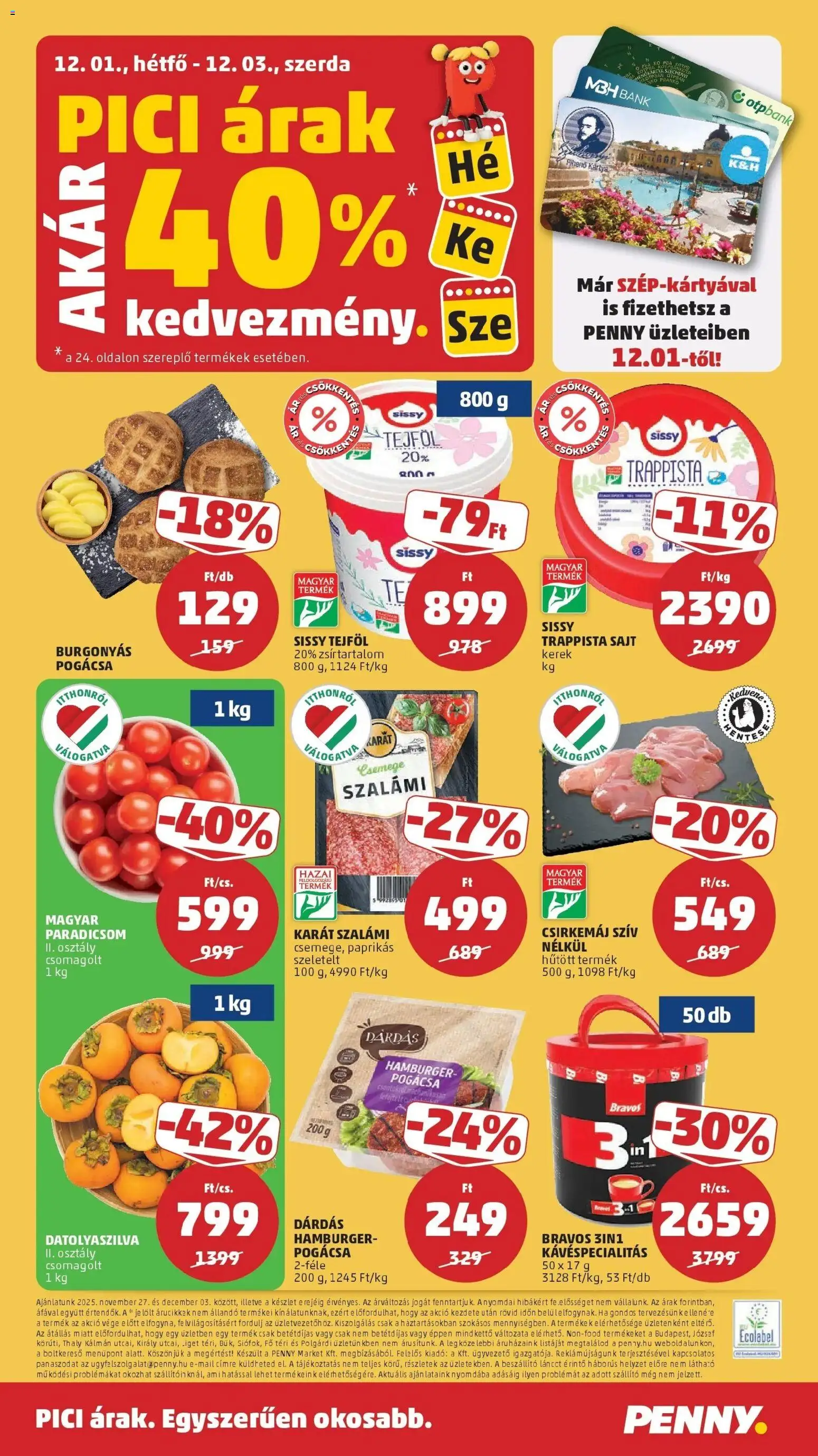 PENNY akciós ujság - amely érvényes a következő dátumtól: 26.11.2025 | Oldal: 24 | Termékek: Hamburger, Sajt, Szalámi, Tejföl