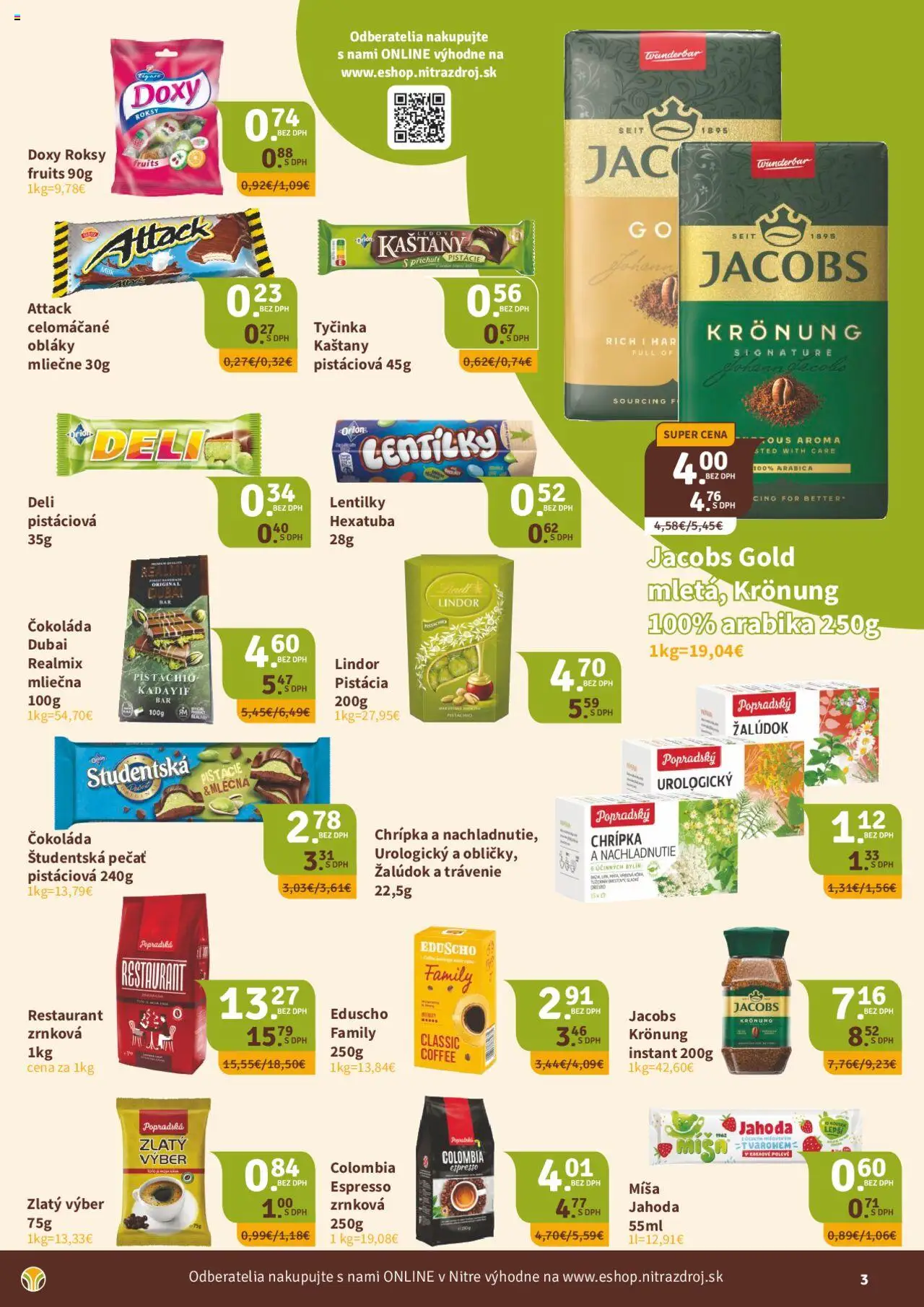 Nitrazdroj diskont │ platný od 22.08.2025 | Strana: 3 | Produkty: Lindor, Čokoláda, Študentská pečať, Pistácie