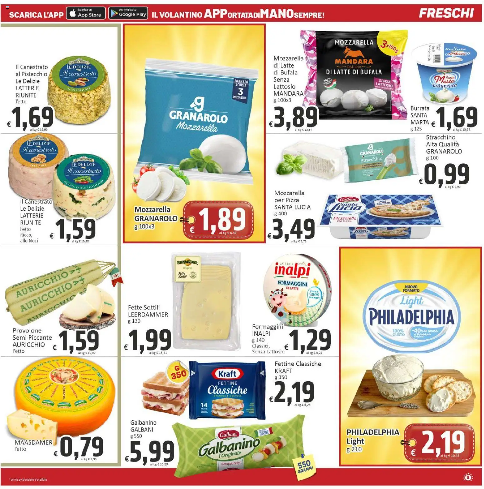 Volantino Paghi Poco del 07.04.2026 | Pagina: 9 | Prodotti: Provolone, Pizza, Stracchino, Scaffale