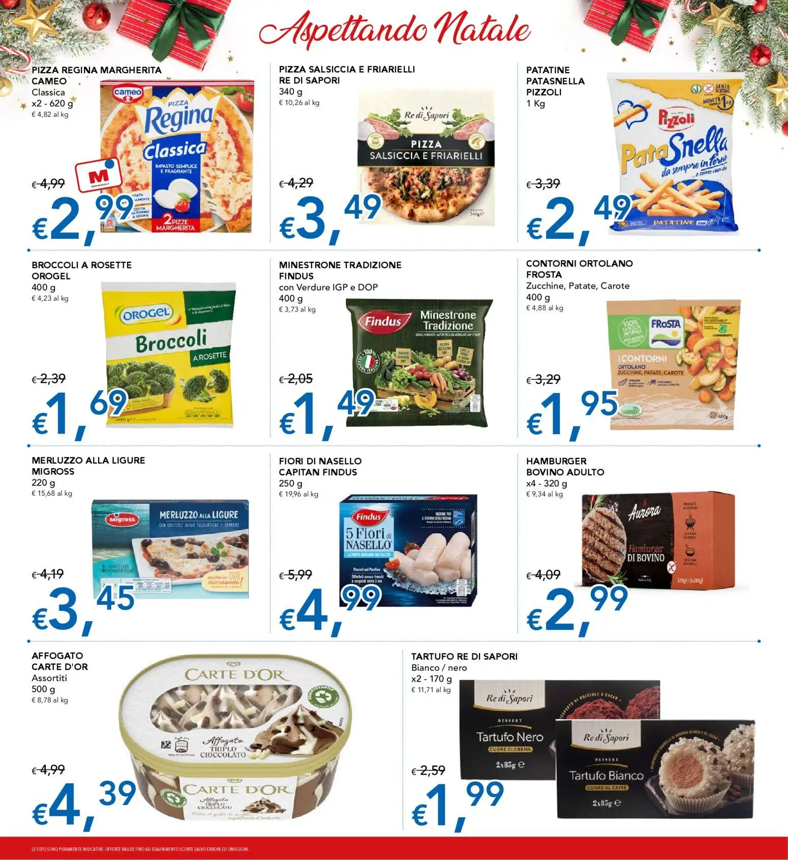 Volantino Migross del 04.12.2025 | Pagina: 11 | Prodotti: Tartufo, Carote, Friarielli, Nasello