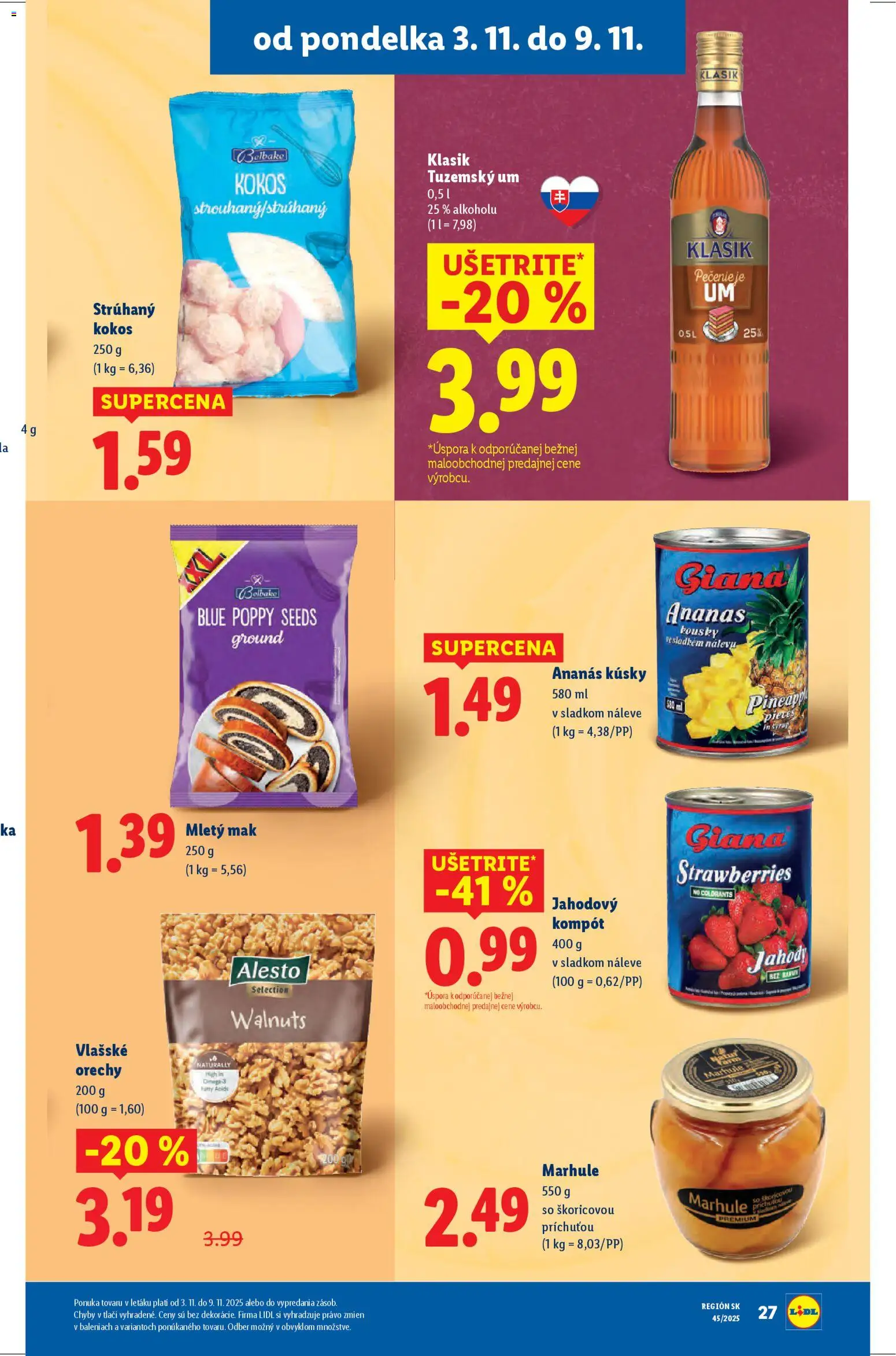 Nové Lidl akcie – leták je platný od 06.11.2025 | Strana: 67 | Produkty: Ananás, Jahody, Rum, Mak