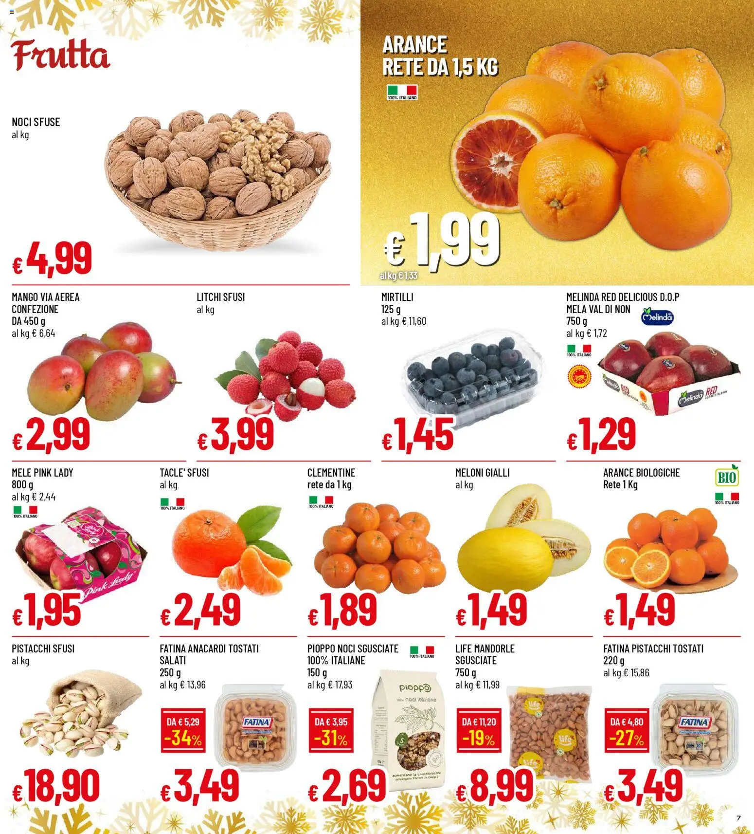 Volantino Galassia del 15.12.2025 | Pagina: 7 | Prodotti: Mele, Frutta, Noci, Anacardi