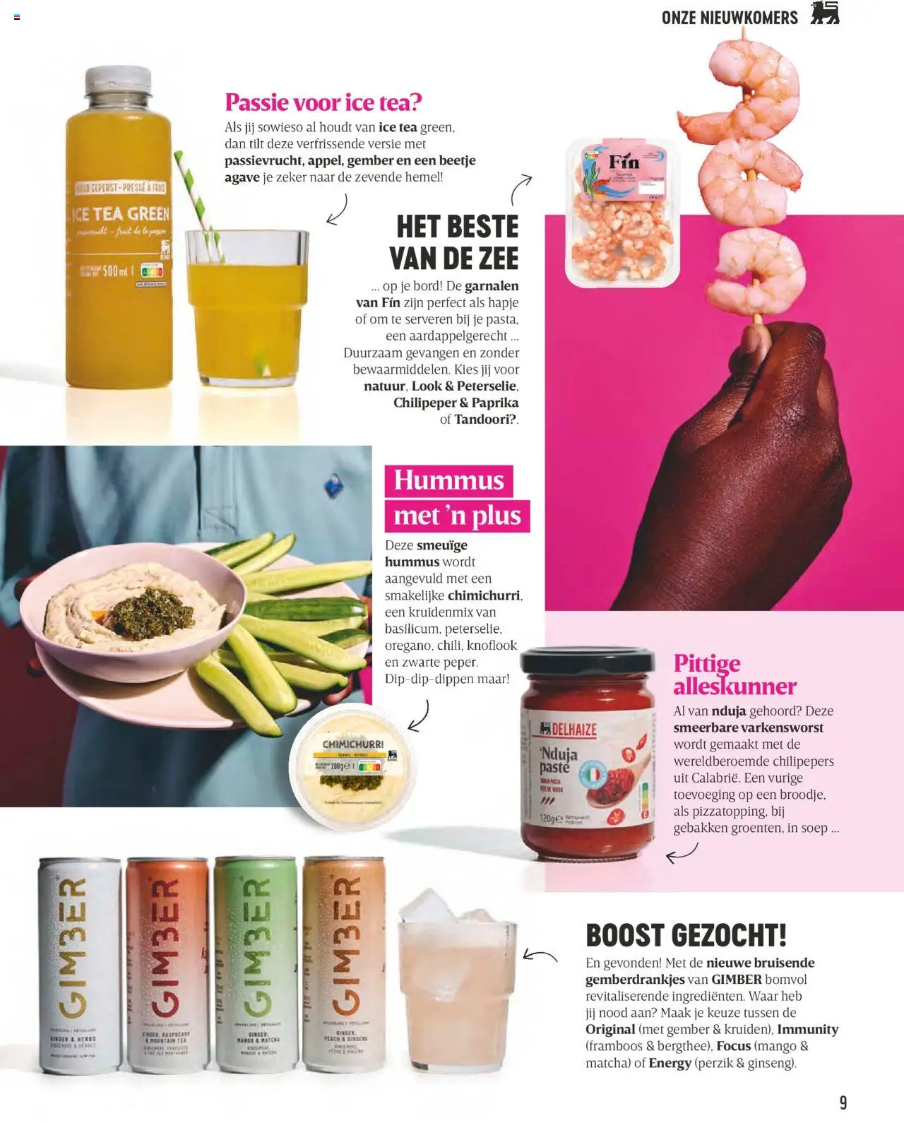  | Pagina: 9 | Producten: Boost, Knoflook, Mango, Bord