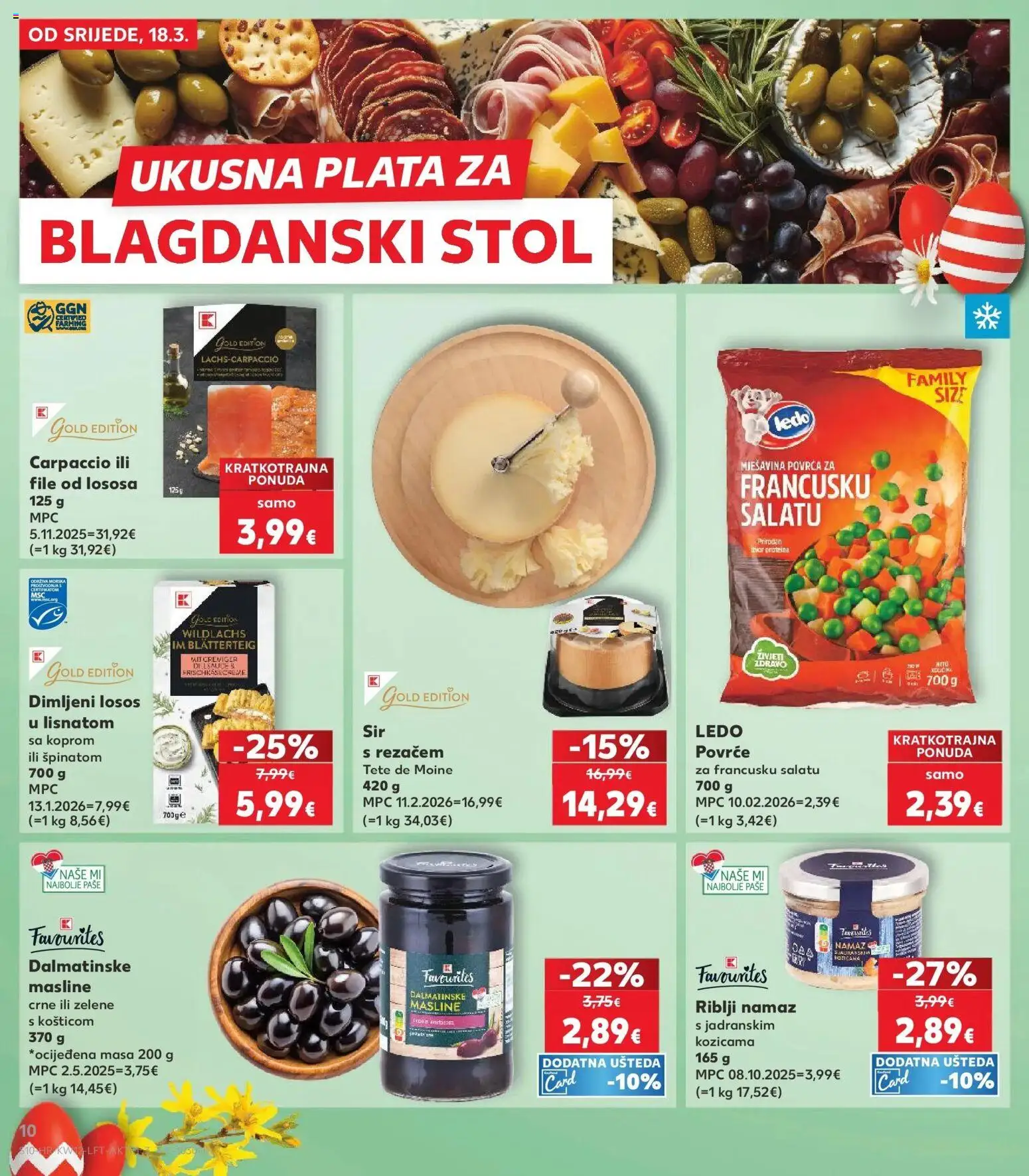 Kaufland katalog | vrijedi od 17.03.2026 | Stranica: 10 | Proizvodi: Dimljeni losos, Masline, Losos, Namaz