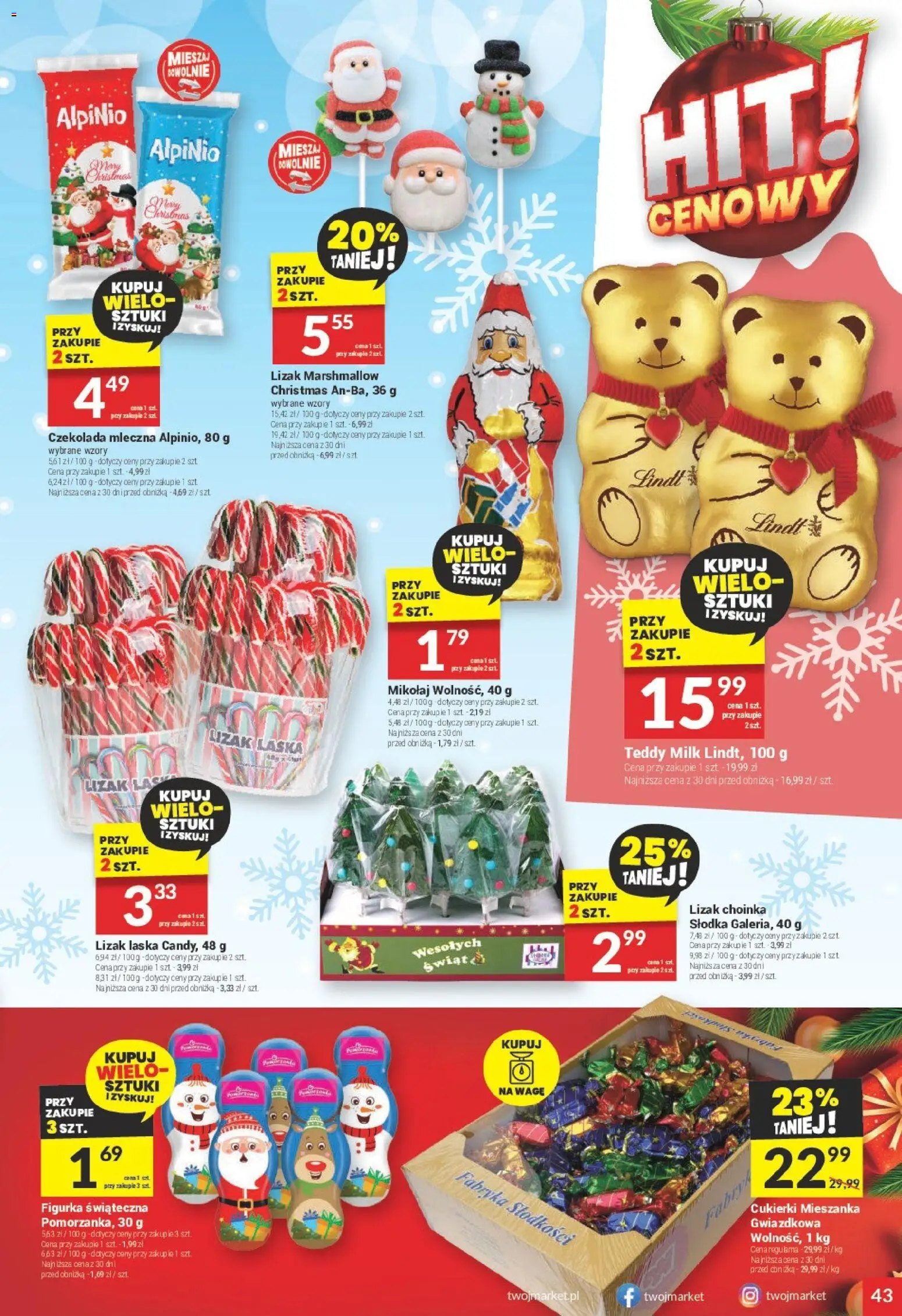 Twój Market Gazetka od 17.12.2025 | Strona: 43 | Produkty: Choinka, Czekolada mleczna, Czekolada, Cukierki