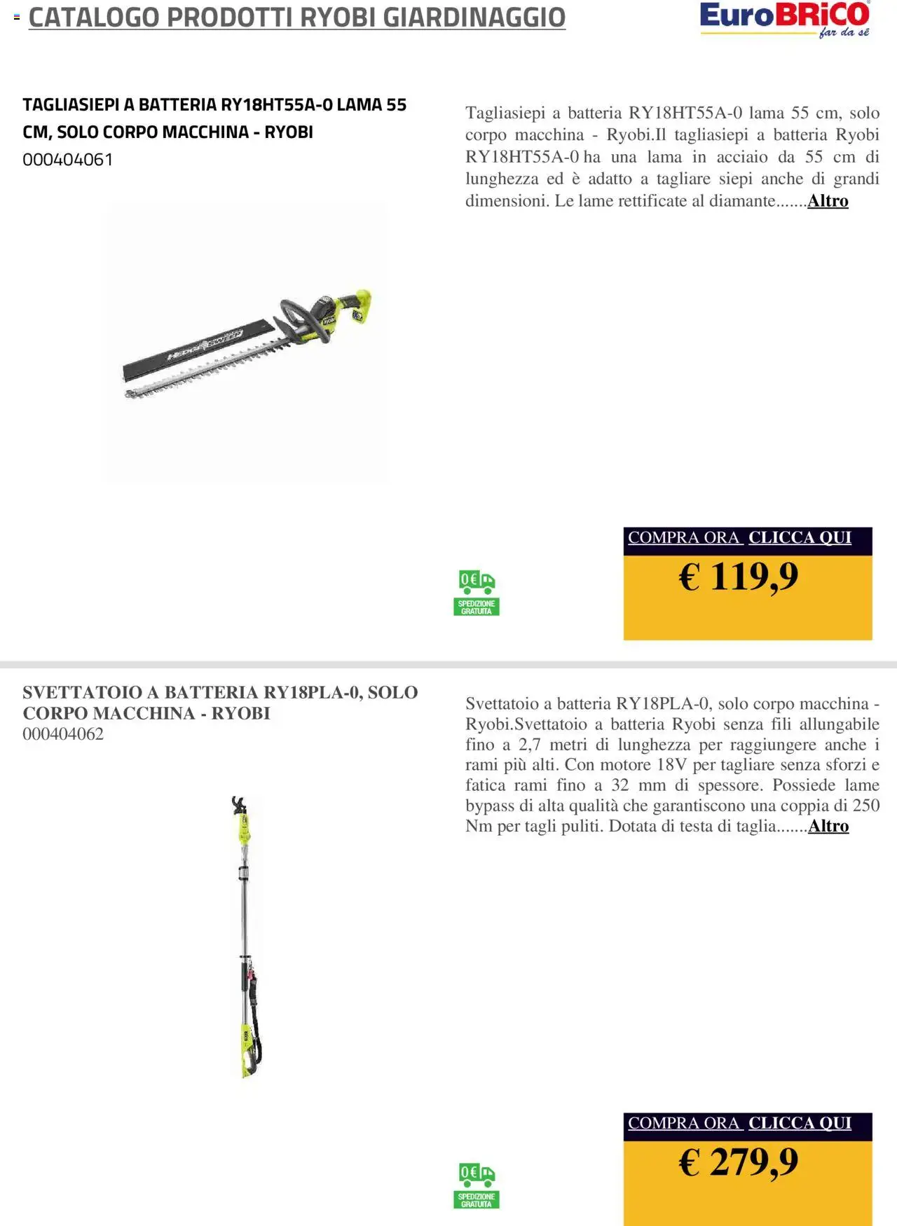 Volantino Eurobrico del 23.07.2025 | Pagina: 31 | Prodotti: Tagliasiepi, Batteria