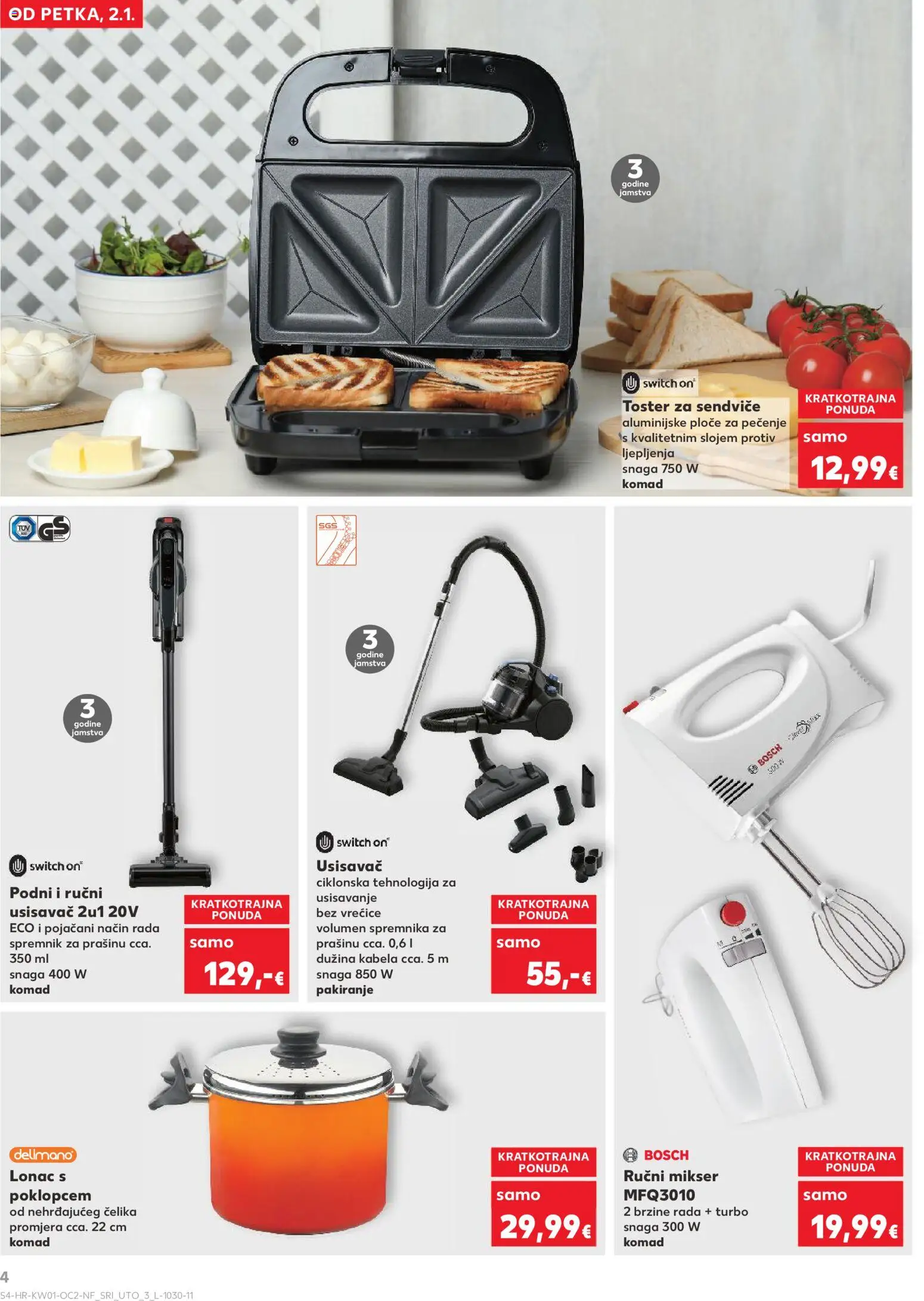 Kaufland katalog | vrijedi od 02.01.2026 | Stranica: 4 | Proizvodi: Usisavač, Toster, Delimano, Lonac