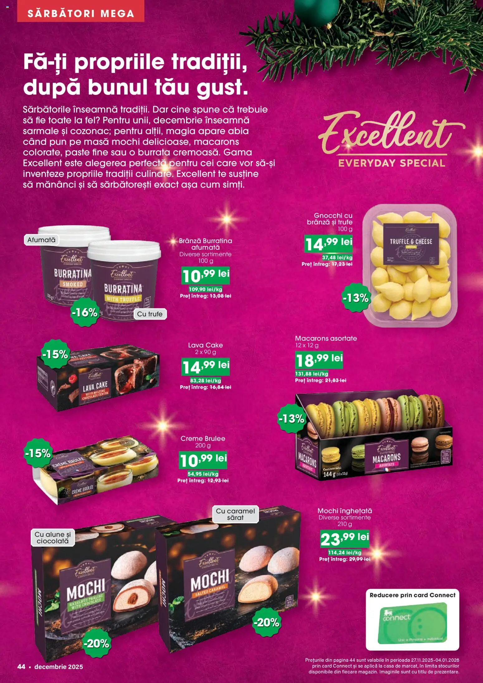 Noul catalog Mega Image – valabil de la 27.11.2025 | Pagină: 44 | Produse: Masă, Brânză, Ciocolată, Macarons