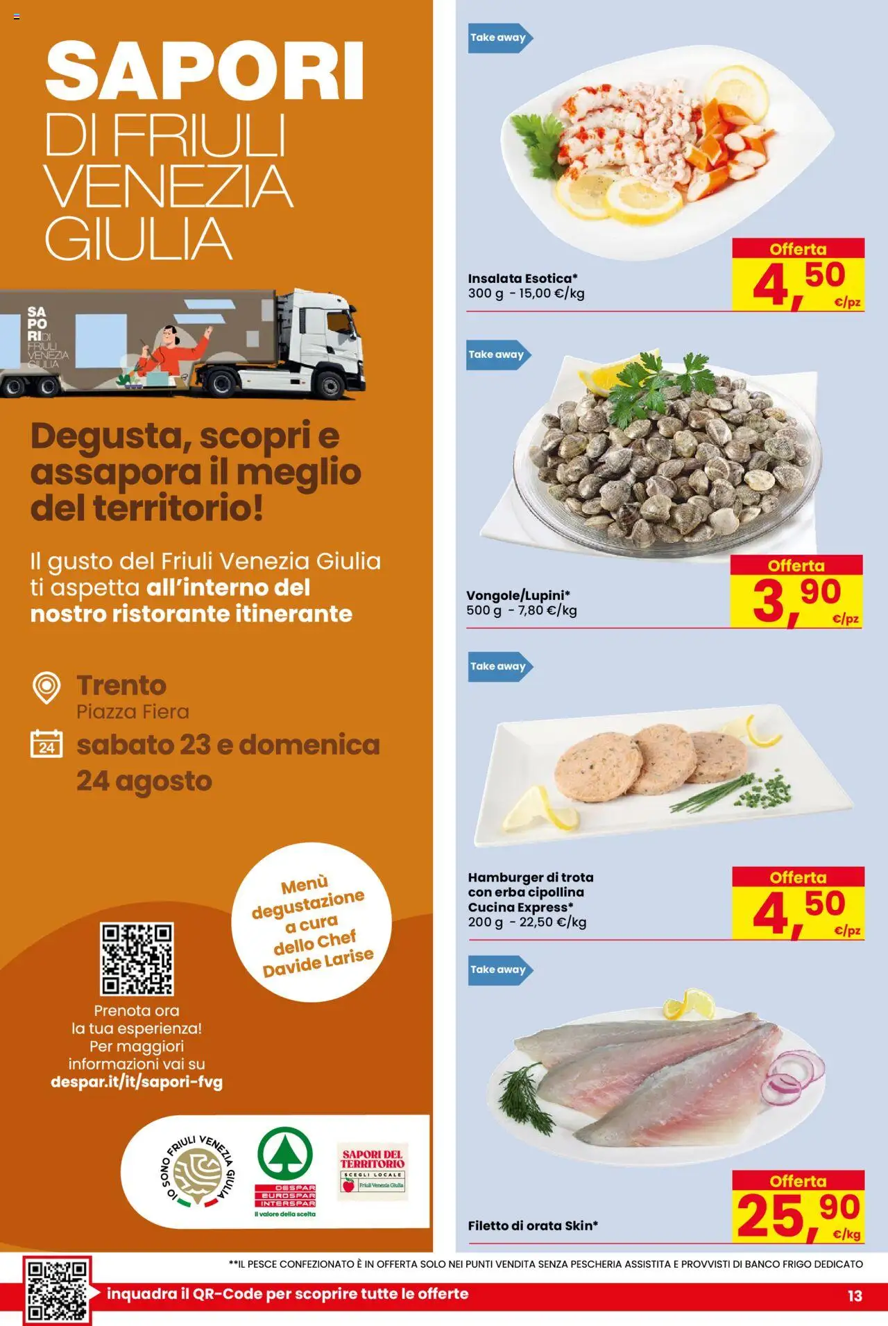 Volantino Despar del 07.08.2025 | Pagina: 13 | Prodotti: Il pesce, Trota, Orata, Hamburger
