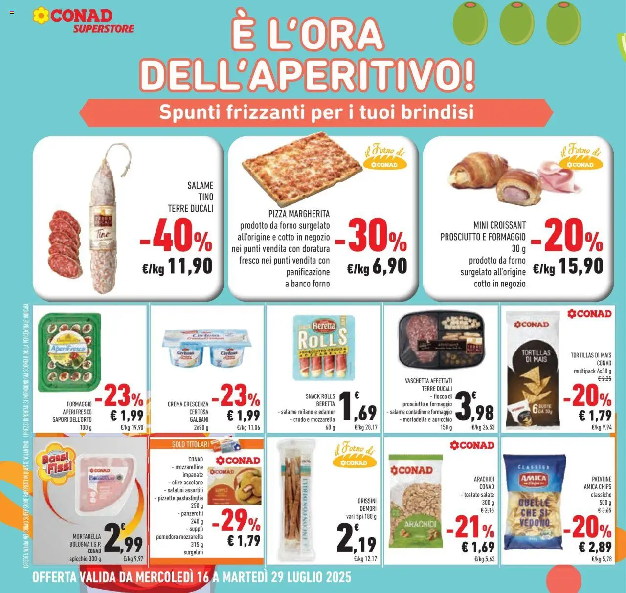 Volantino Conad del 15.07.2025 | Pagina: 22 | Prodotti: Crema, Salatini, Pizza, Tortillas