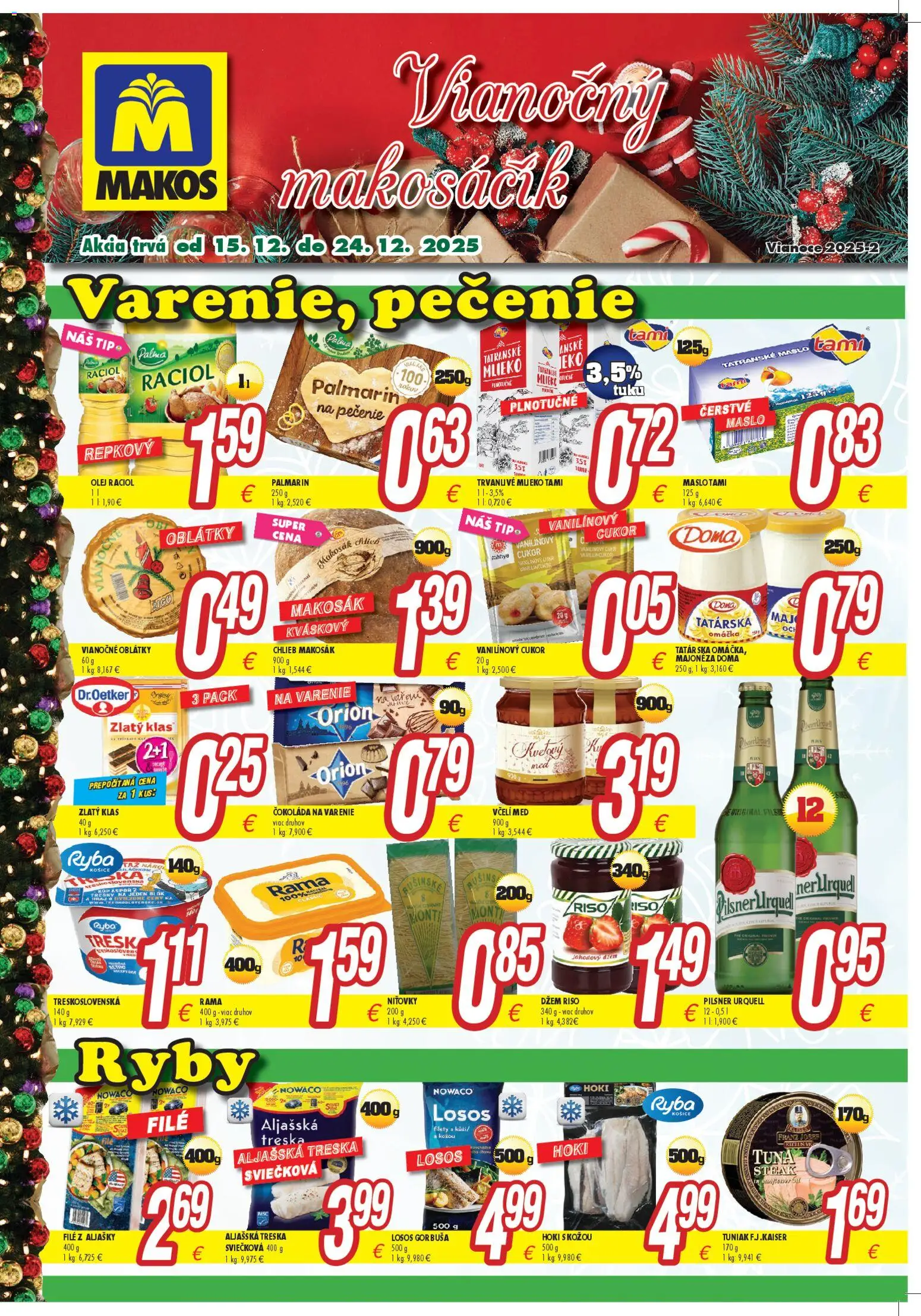 Nové Makos akcie – leták je platný od 15.12.2025 | Strana: 2 | Produkty: Čokoláda, Losos, Arašidy, Kakao