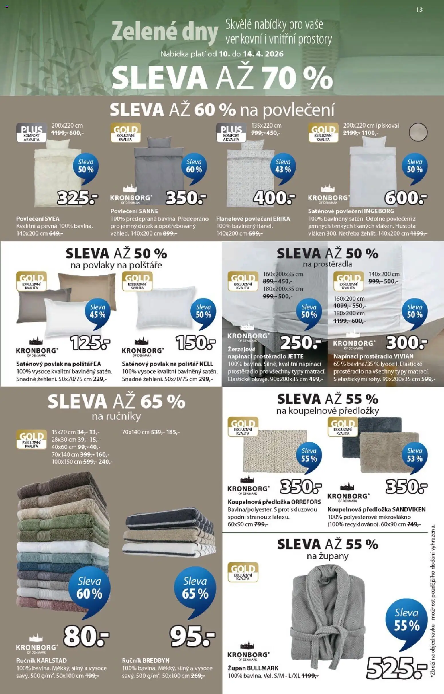 JYSK leták - Zelené dny od 10.04.2026 | Strana: 13 | Produkty: Polštáře, Prostěradla, Ručníky, Koupelnové předložky