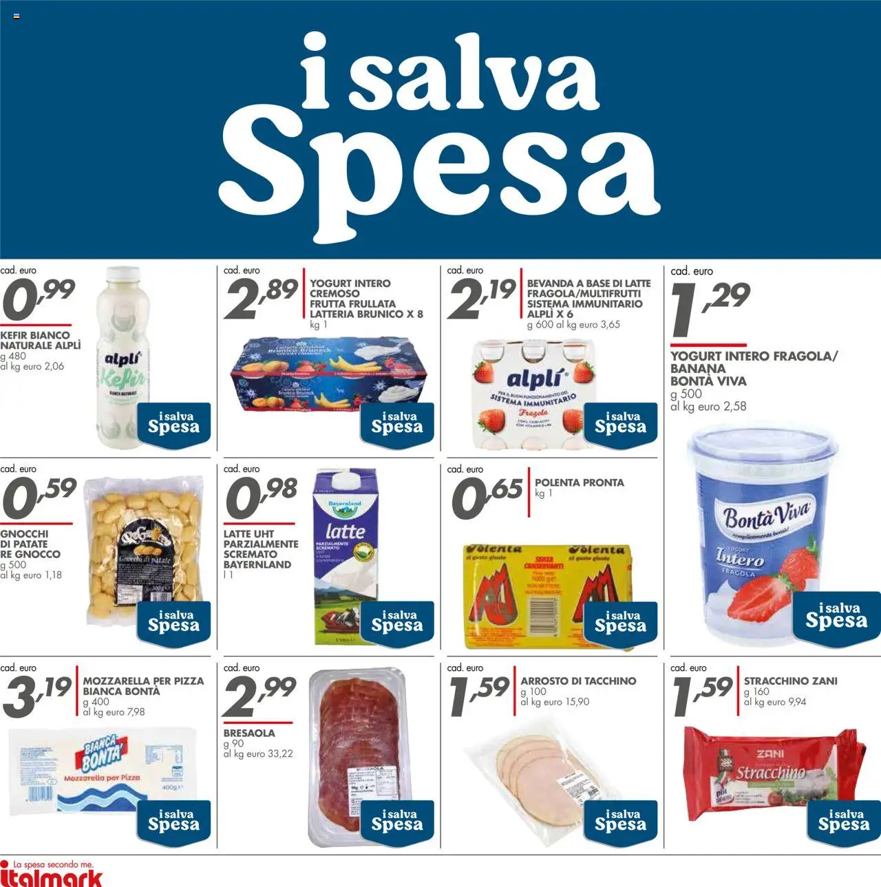 Volantino Italmark del 06.08.2025 | Pagina: 24 | Prodotti: Pizza, Frutta, Mozzarella, Latte