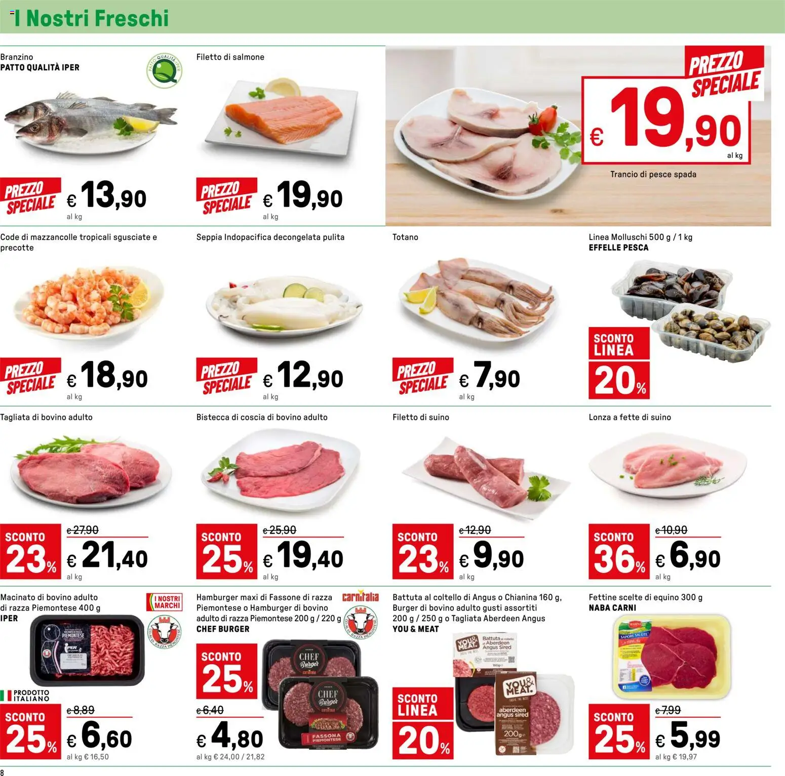 Volantino Iper del 07.04.2026 | Pagina: 8 | Prodotti: Bovino, Pesce, Mazzancolle, Pesca