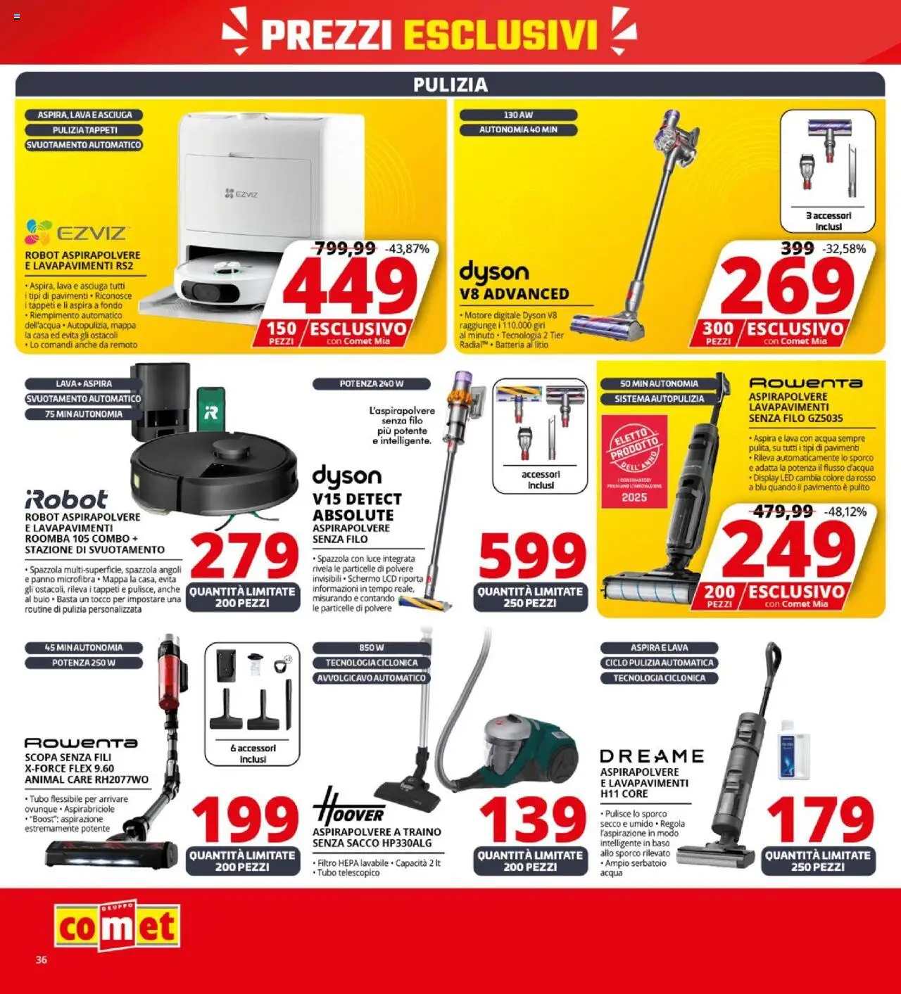 Volantino Comet del 09.10.2025 | Pagina: 36 | Prodotti: Spazzola, Robot aspirapolvere, Scopa, Dyson