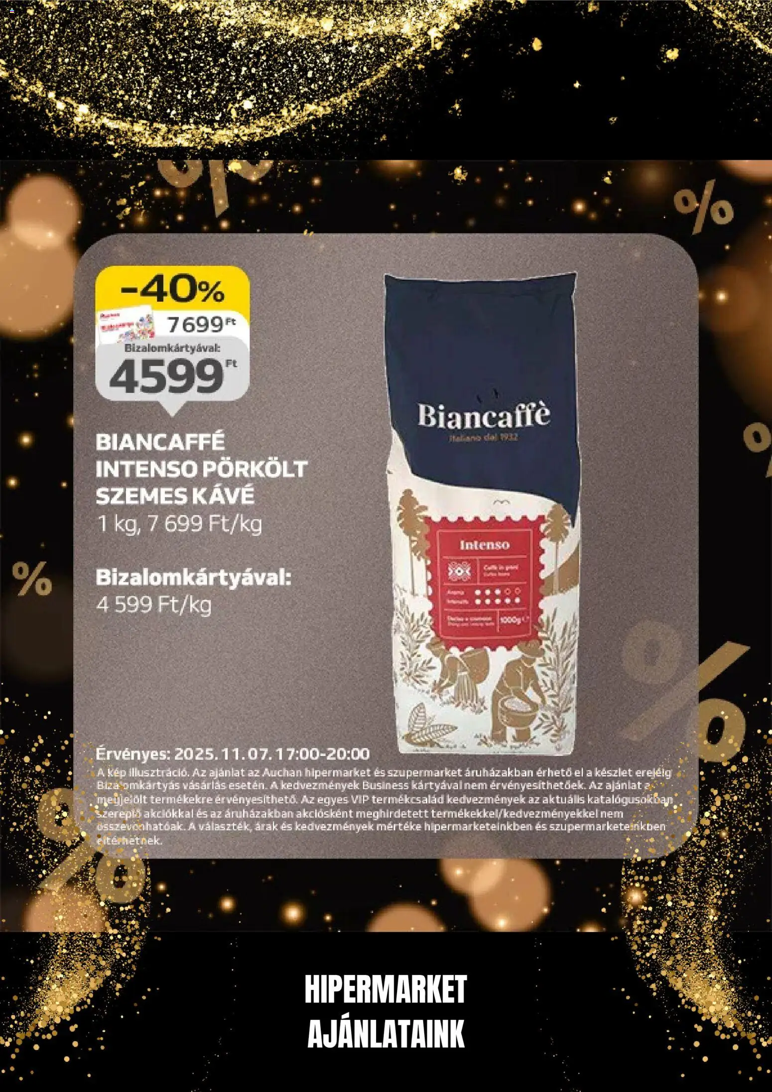 Auchan akciós ujság - amely érvényes a következő dátumtól: 07.11.2025 | Oldal: 17 | Termékek: Kávé, Szemes kávé