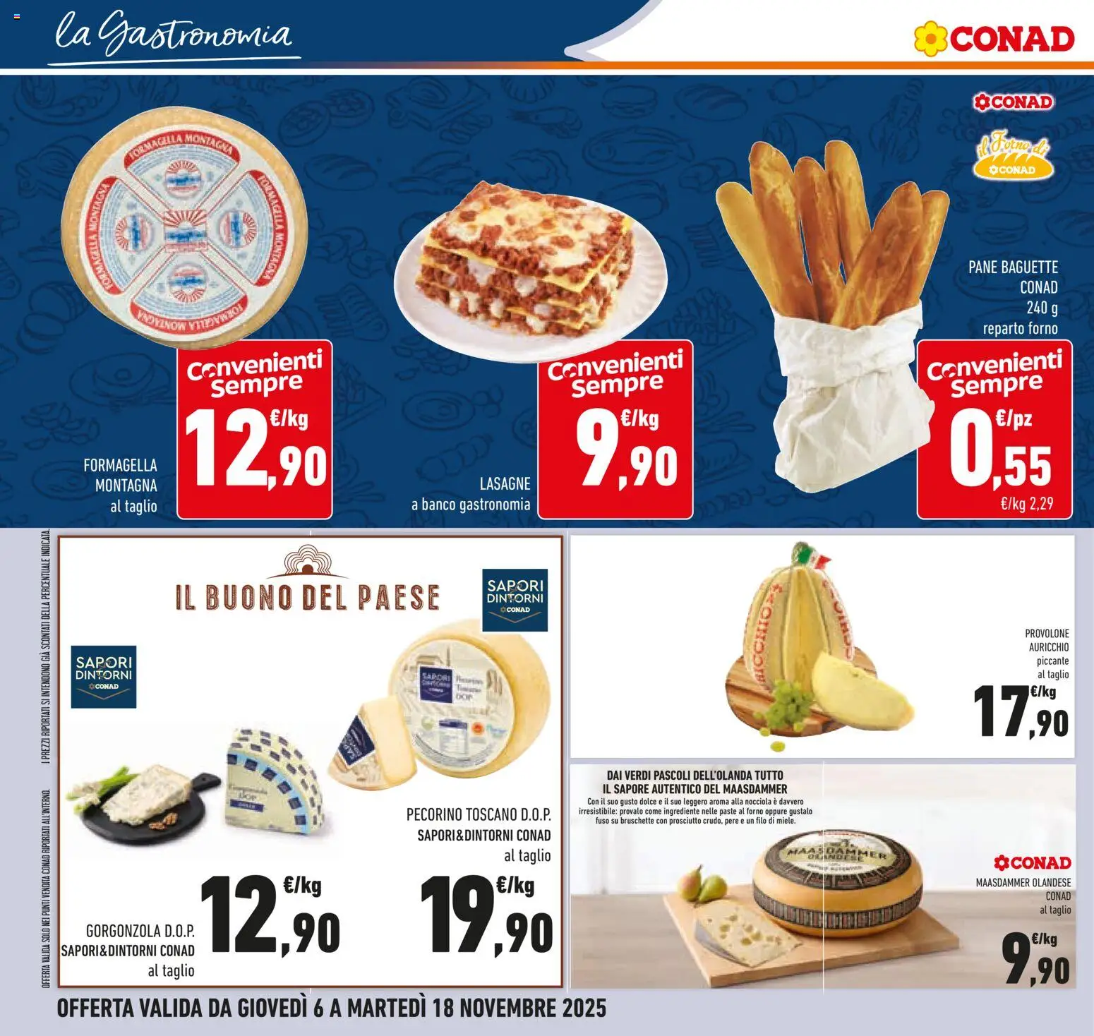 Volantino Conad del 06.11.2025 | Pagina: 20 | Prodotti: Provolone, Pane, Forno, Pecorino