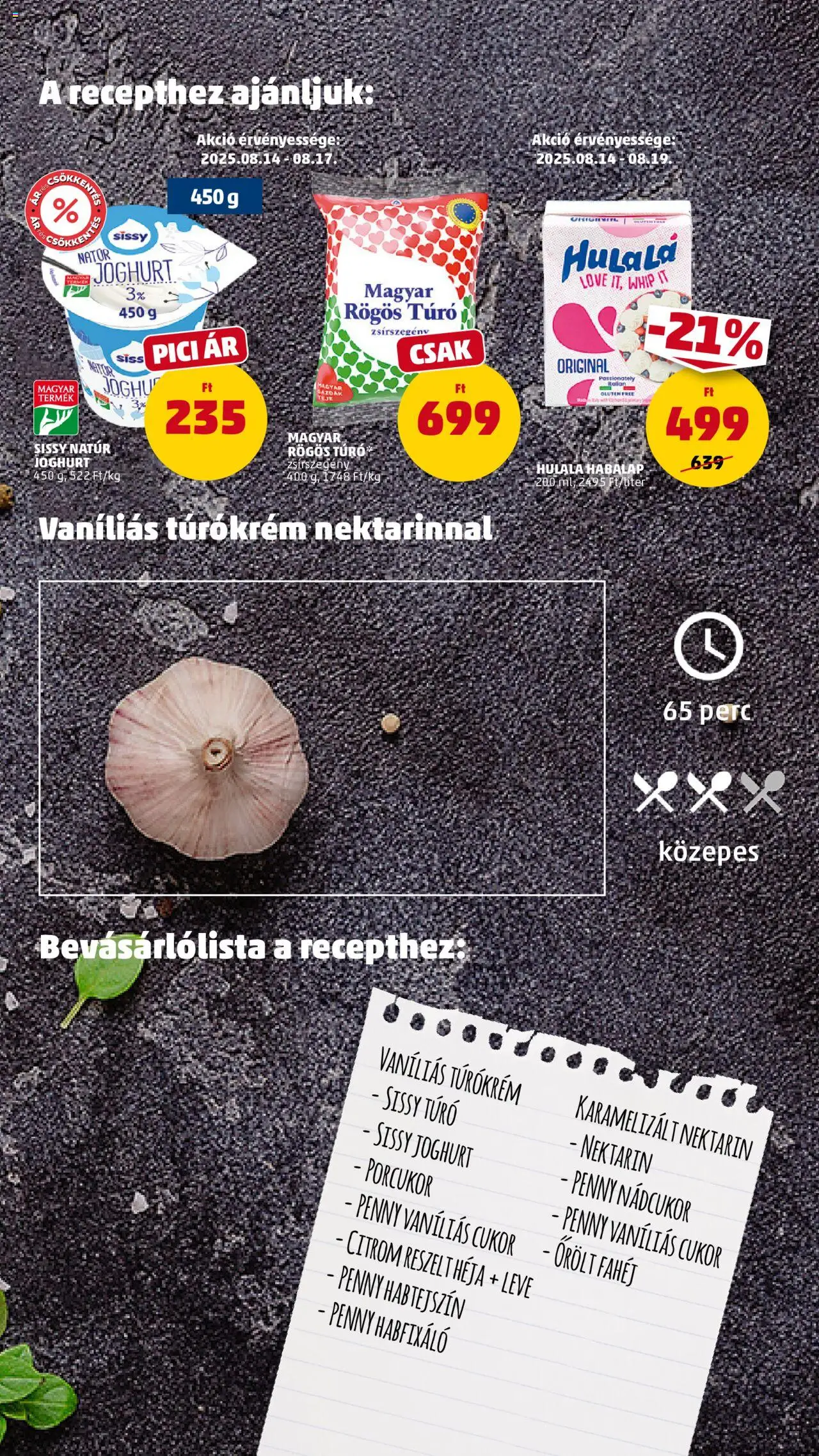 PENNY akciós ujság - amely érvényes a következő dátumtól: 14.08.2025 | Oldal: 9 | Termékek: Nektarin, Porcukor, Cottage cheese, Joghurt