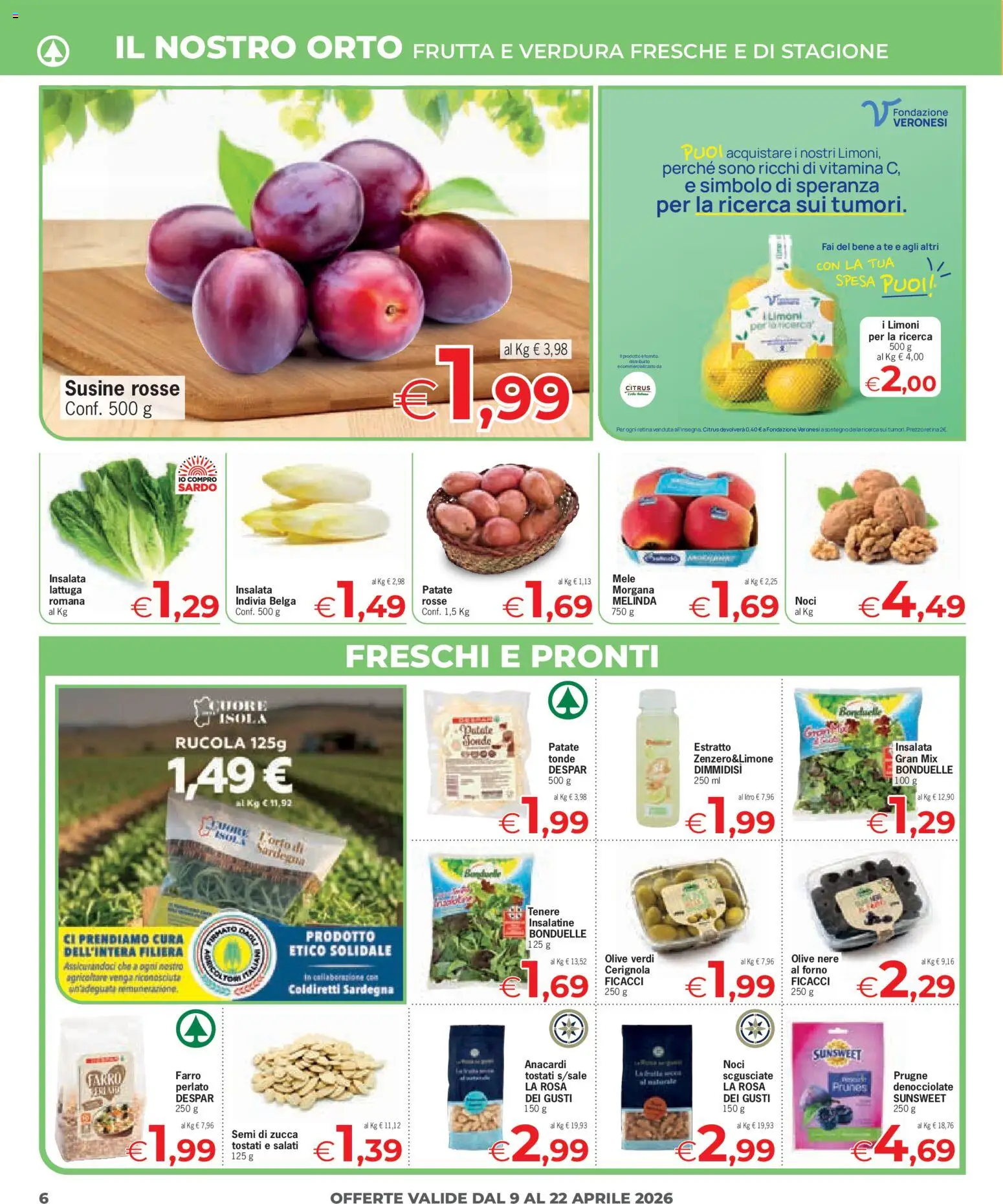 Volantino Eurospar del 09.04.2026 | Pagina: 6 | Prodotti: Rucola, Insalata, Zucca, Farro