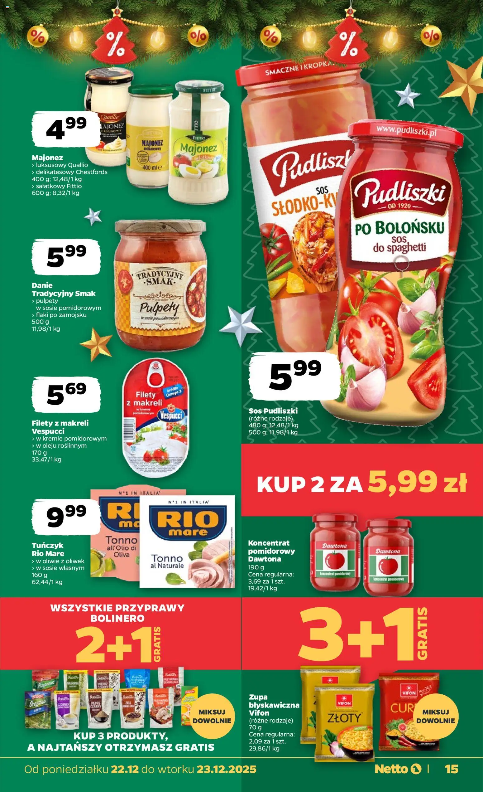 Netto gazetka - Spożywcza od 22.12.2025 | Strona: 15 | Produkty: Tuńczyk, Flaki, Przyprawy, Sos