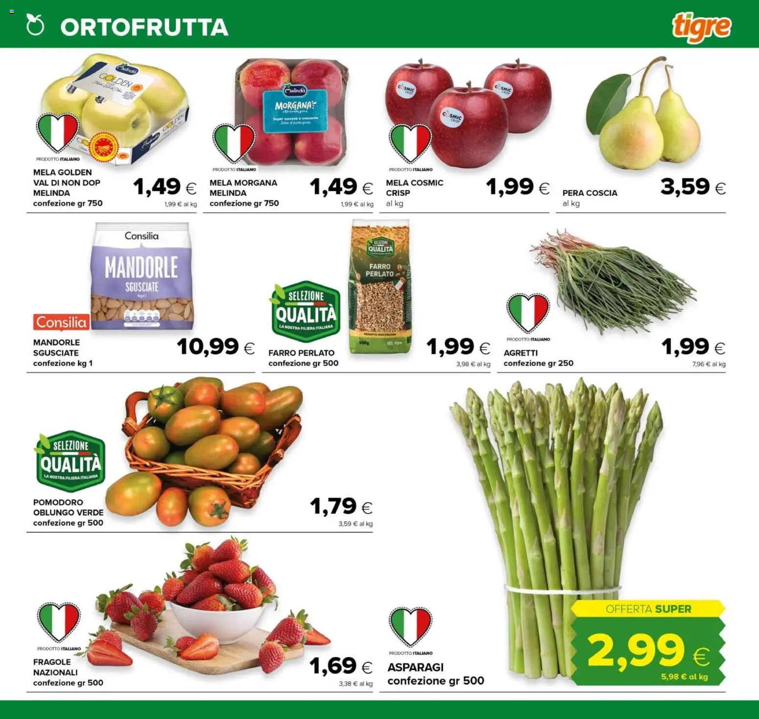 Volantino Tigre del 23.04.2026 | Pagina: 7 | Prodotti: Mandorle, Pera, Asparagi, Farro