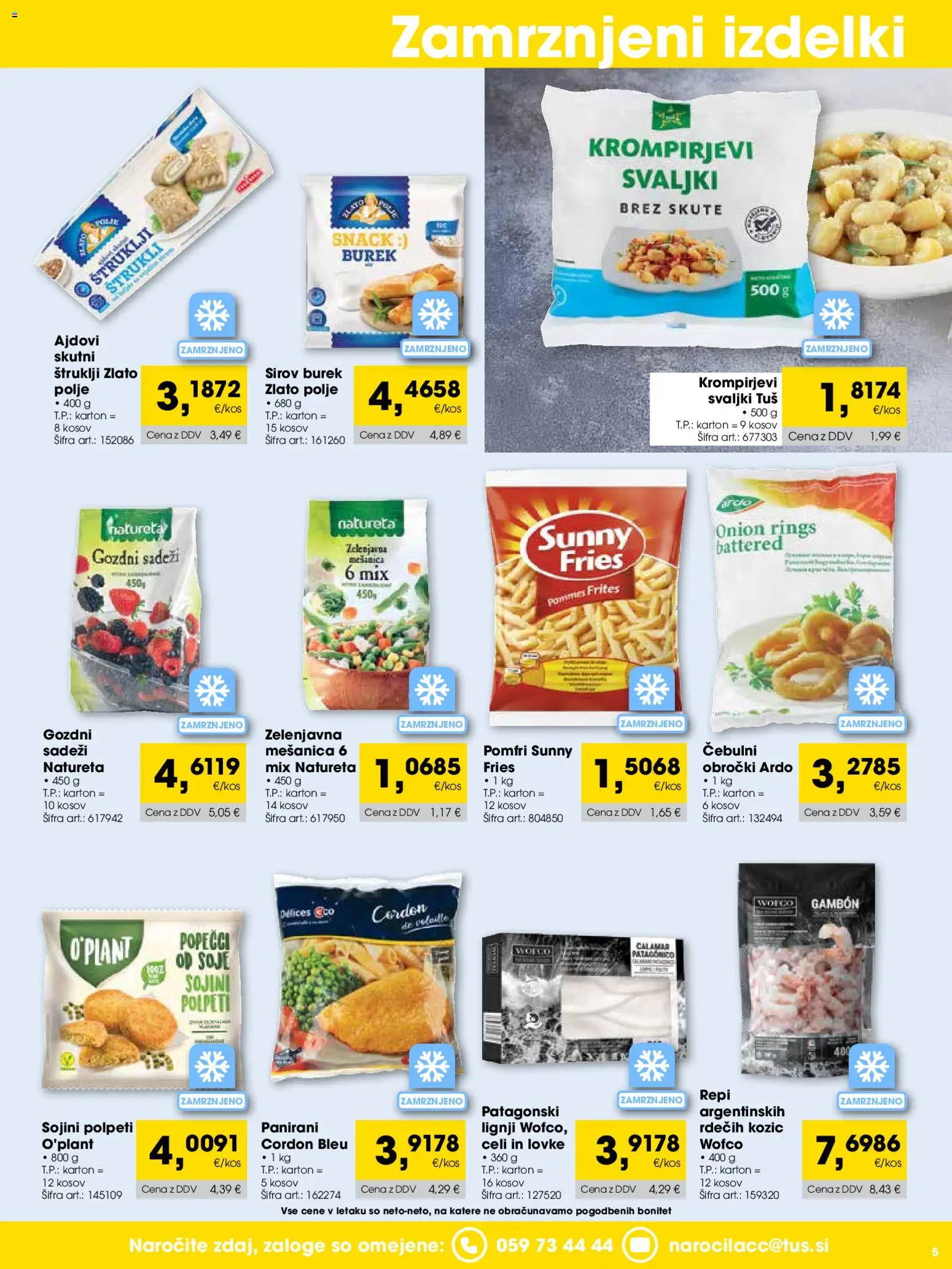 Novi Tuš katalog ponudbe – veljaven od 01.02.2026 | Stran: 5 | Izdelki: Štruklji, Lignji