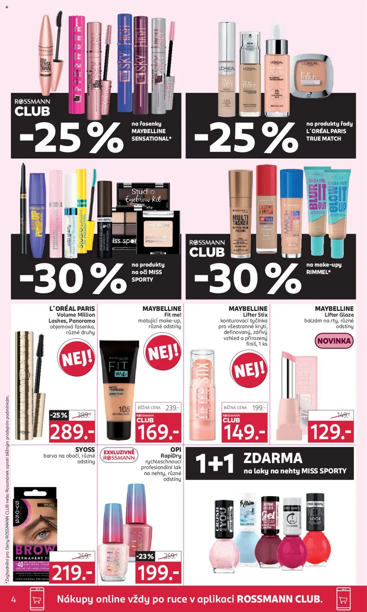 Rossmann leták od 13.08.2025 | Strana: 4 | Produkty: Finish, Laky na nehty, Makeup, Konturovací tyčinka