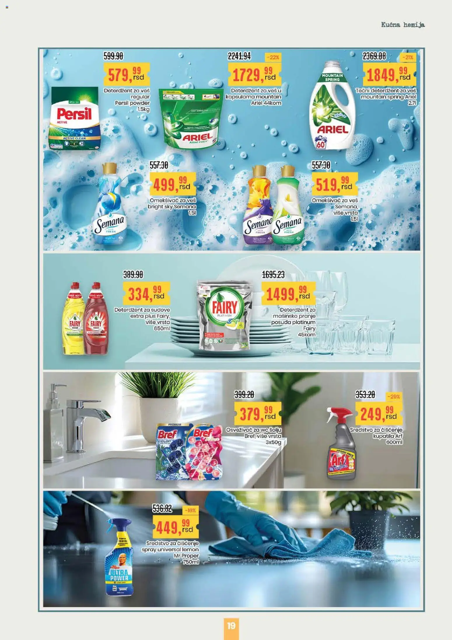 Aroma Market katalog - važi od 05.03.2026 | Strana: 19 | Proizvode: Deterdžent za sudove, Tečni deterdžent, Ariel, Omekšivač za veš