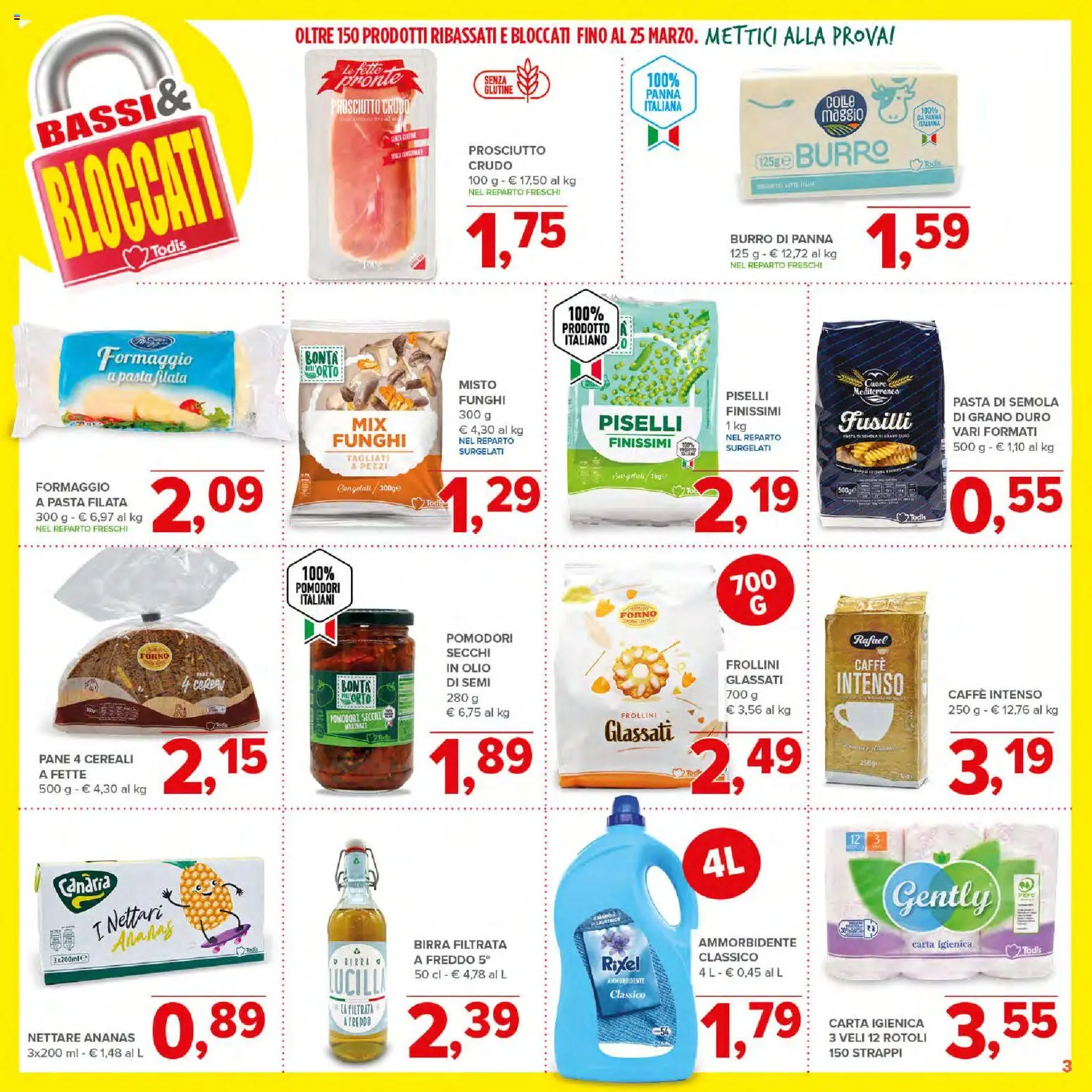 Volantino Todis del 16.03.2026 | Pagina: 3 | Prodotti: Pasta, Ananas, Funghi, Frollini